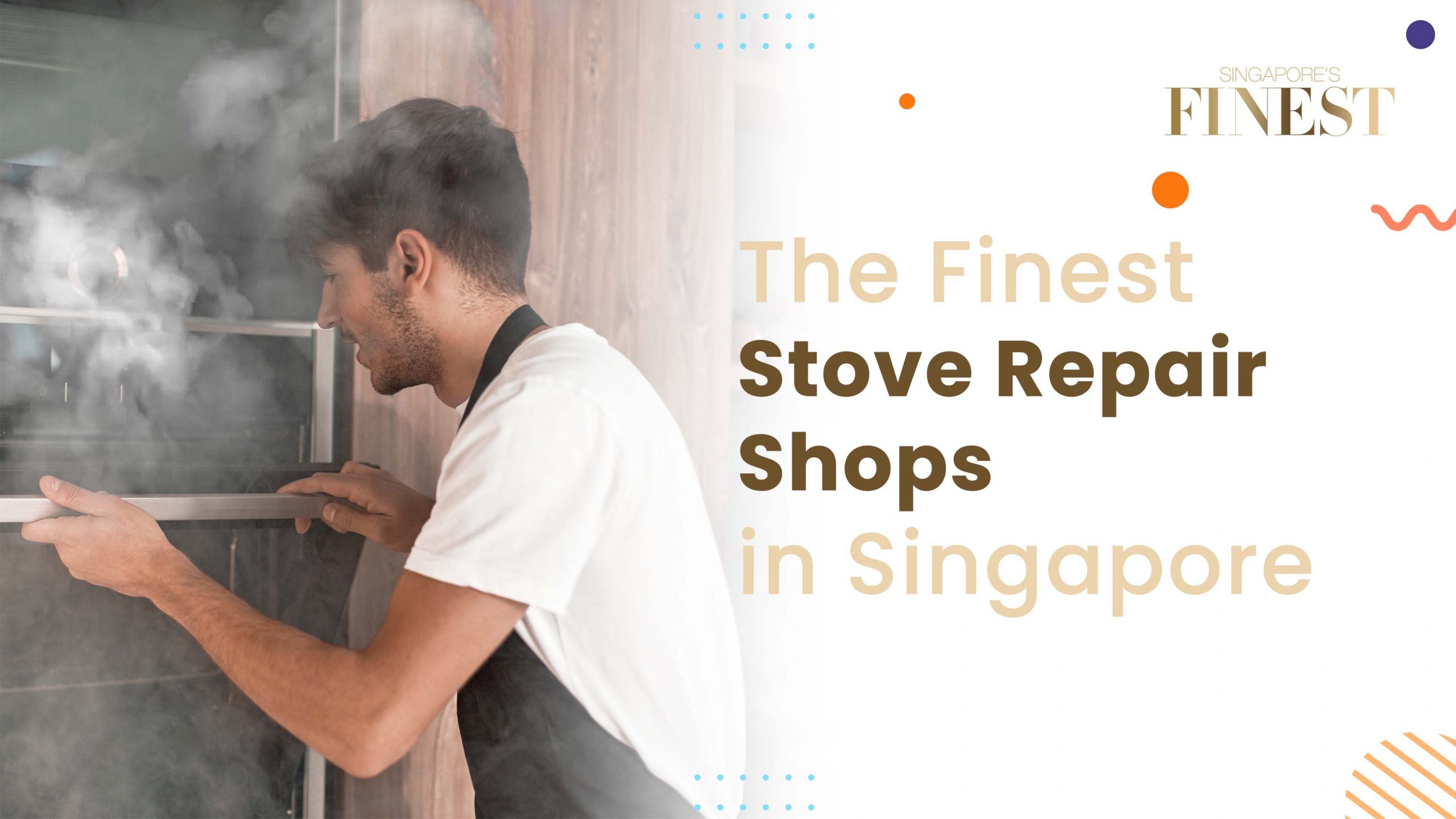 Finest Stove Repair Shops in Singapore