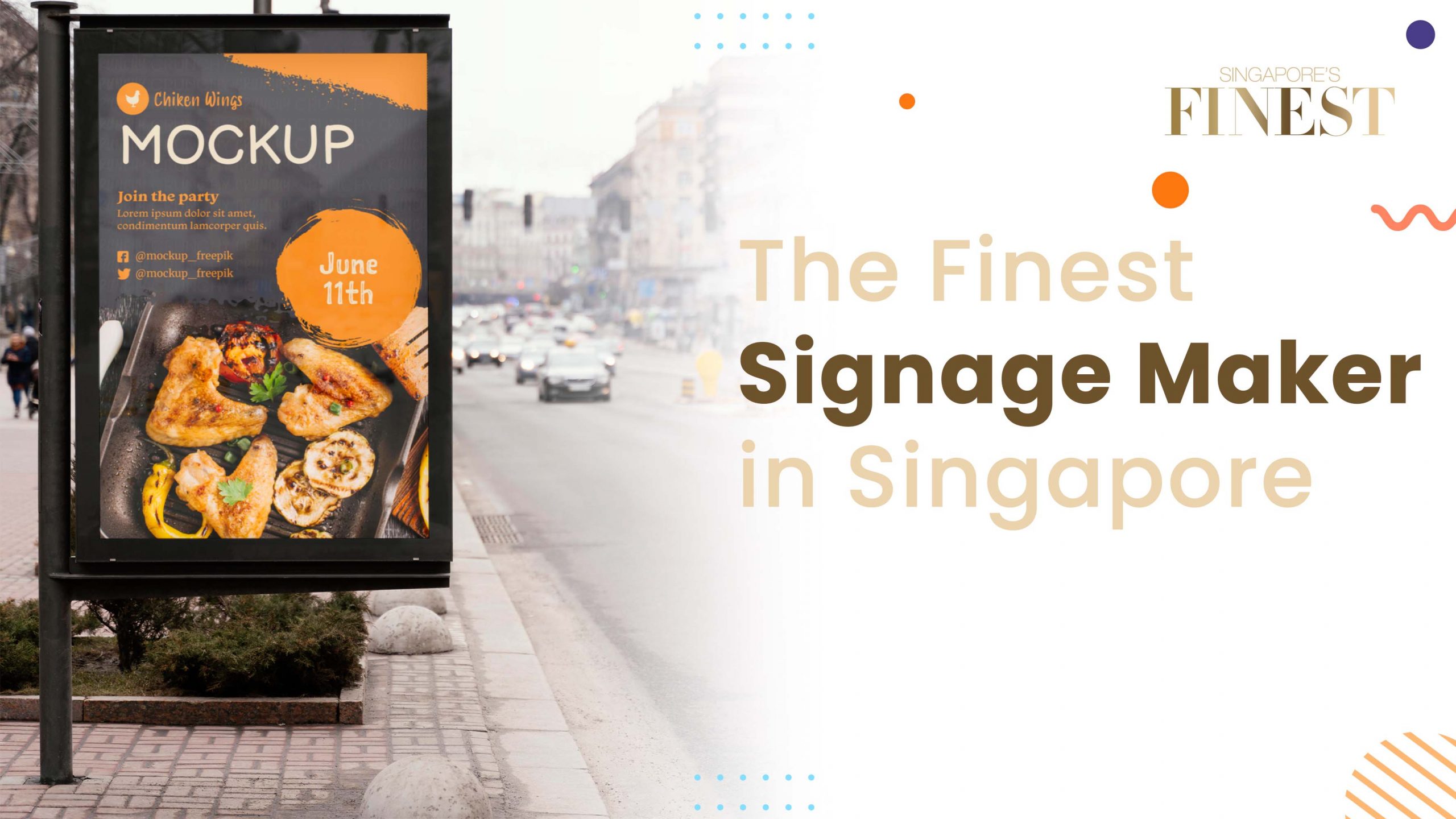 The Finest Signage Maker in Singapore