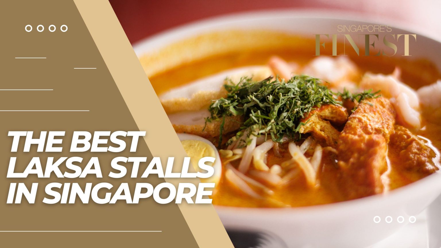 10 Best Laksa Stalls in Singapore [2024]