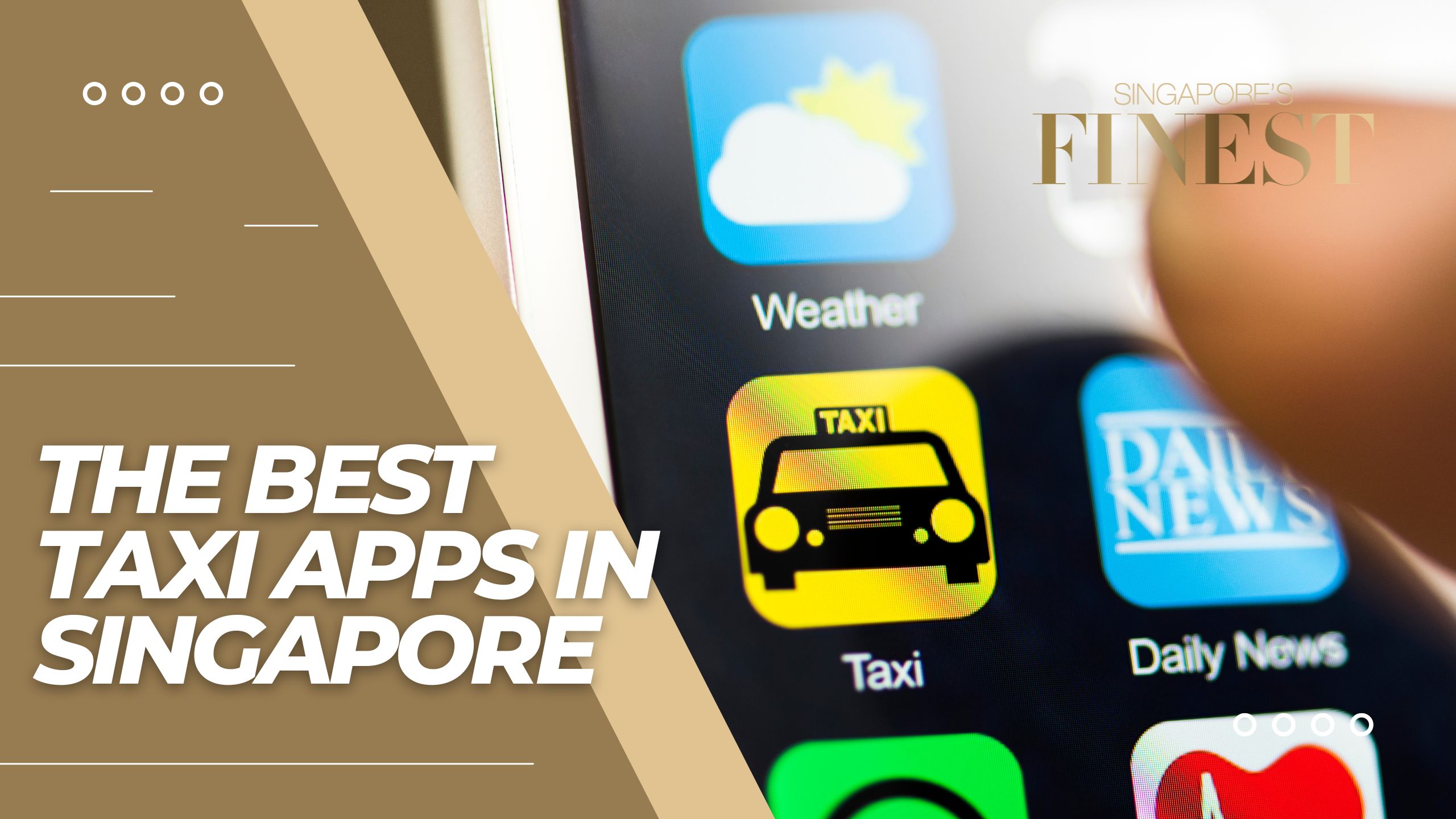The Finest Taxi Apps in Singapore