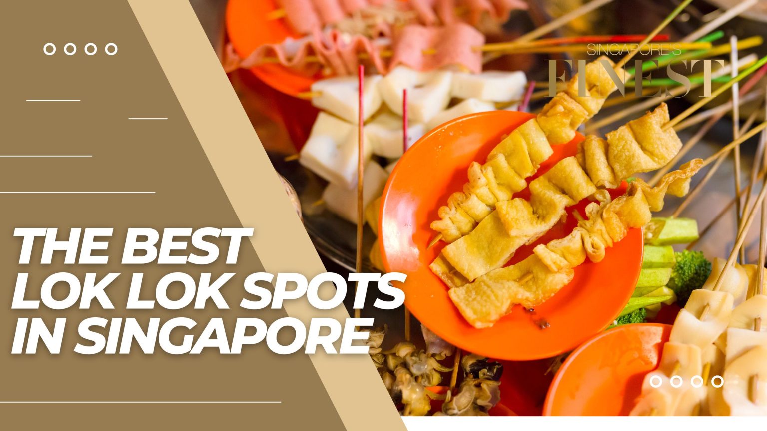 10 Best Lok Lok Spots in Singapore [2024]