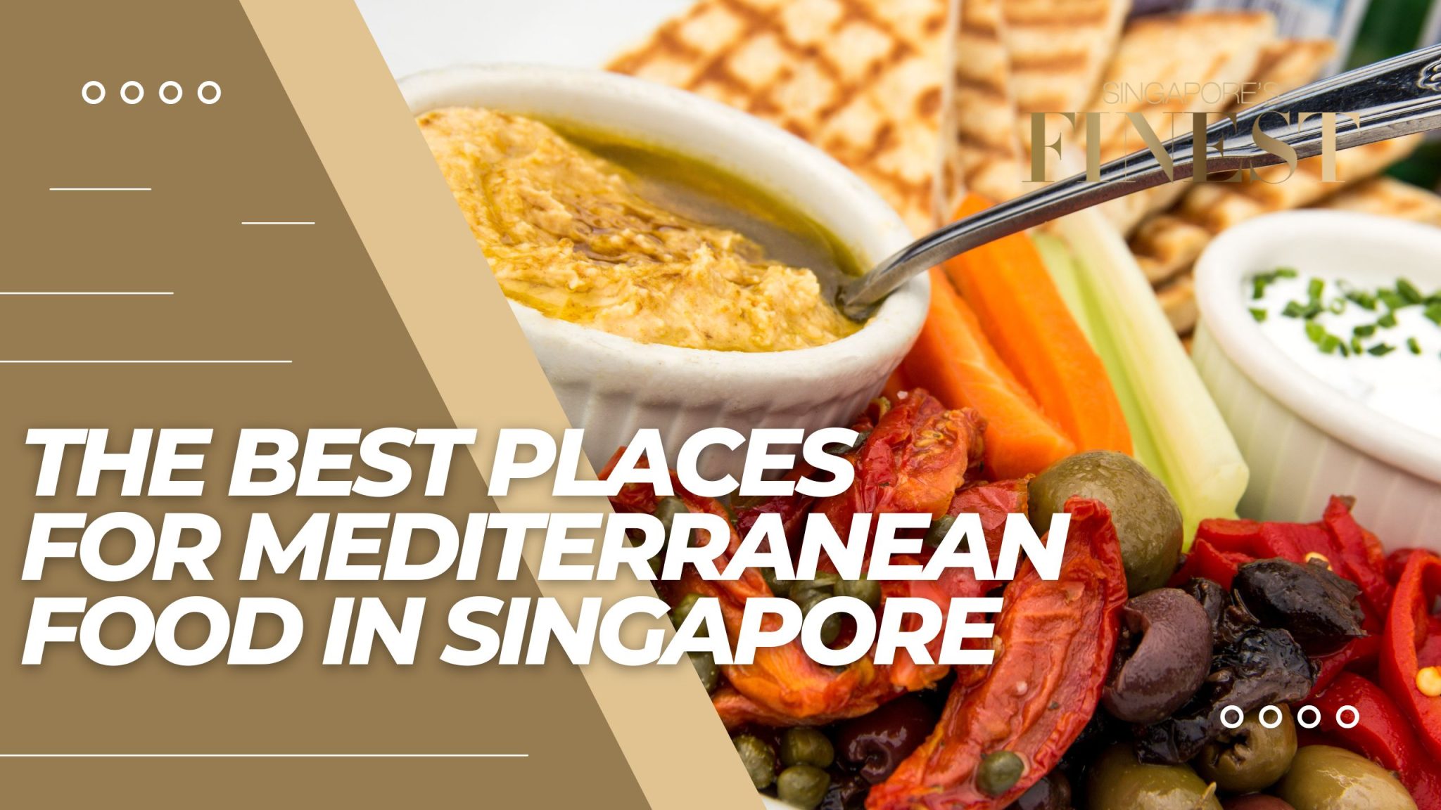 10 Best Places for Mediterranean Food in Singapore [2024]