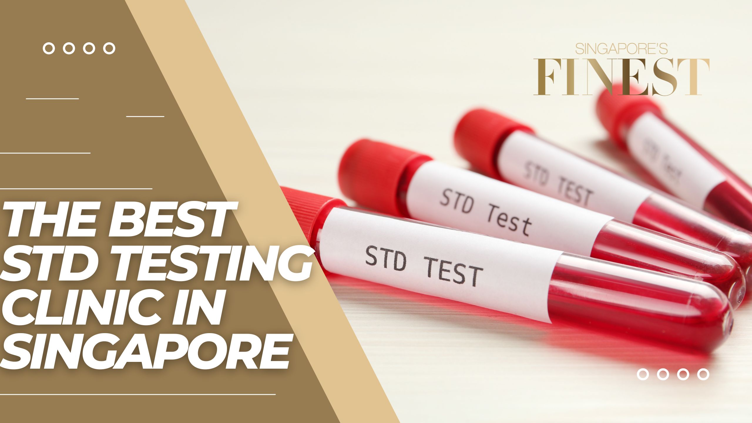 The Finest STD Testing Clinics in Singapore