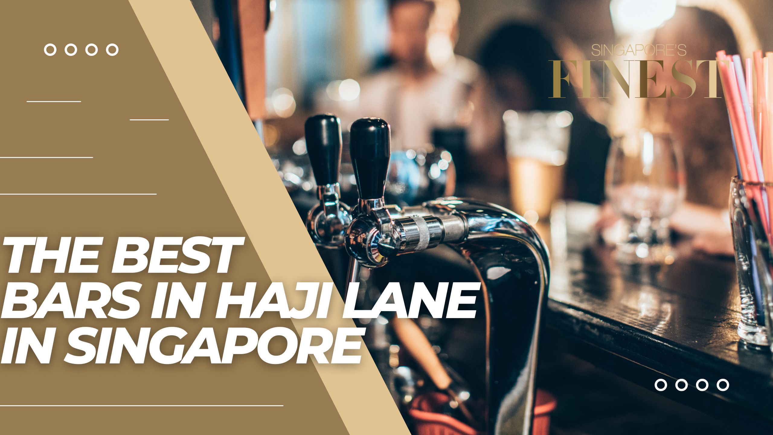 The Finest Bars in Haji Lane in Singapore