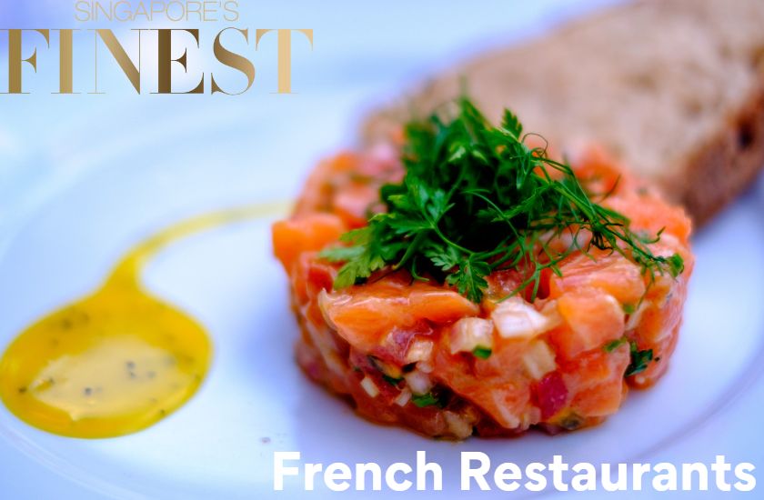 8 Best French Restaurants in Singapore [2024]