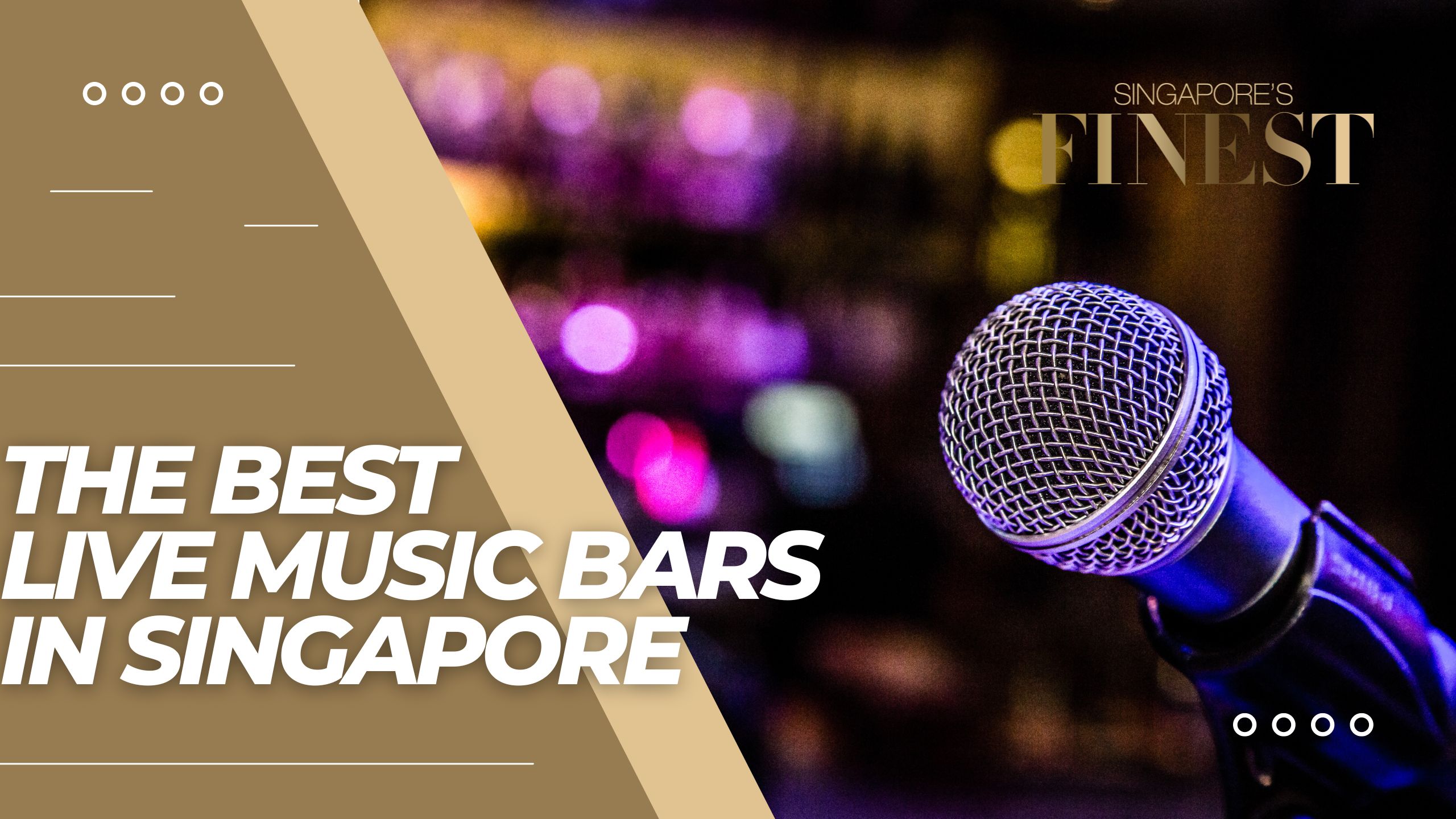 The Finest Live Music Bars in Singapore