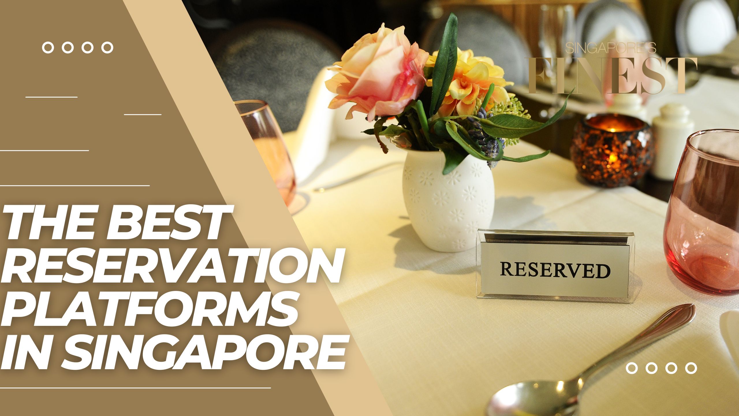 The Finest Reservation Platforms in Singapore
