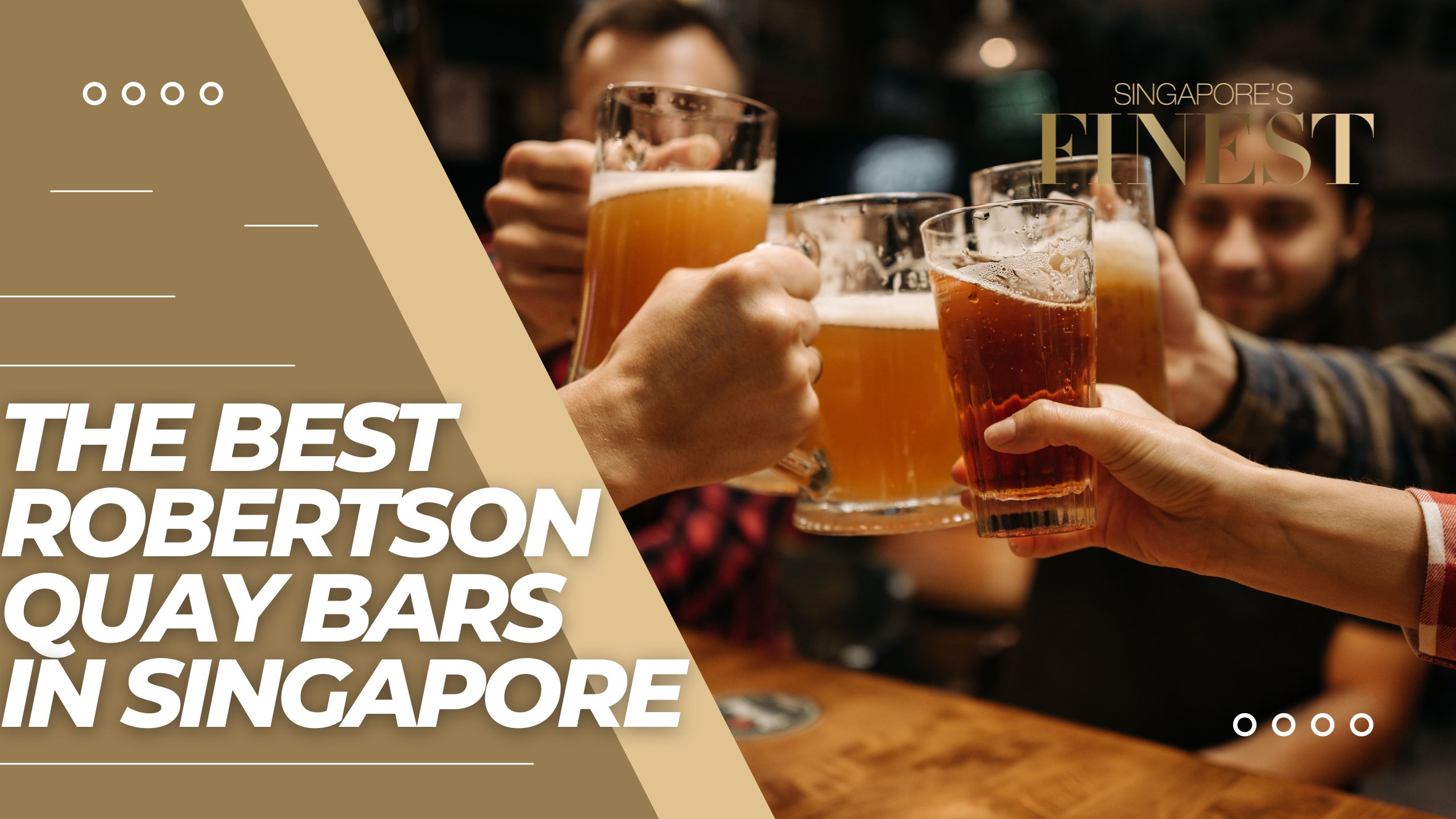 The Finest Robertson Quay Bars in Singapore