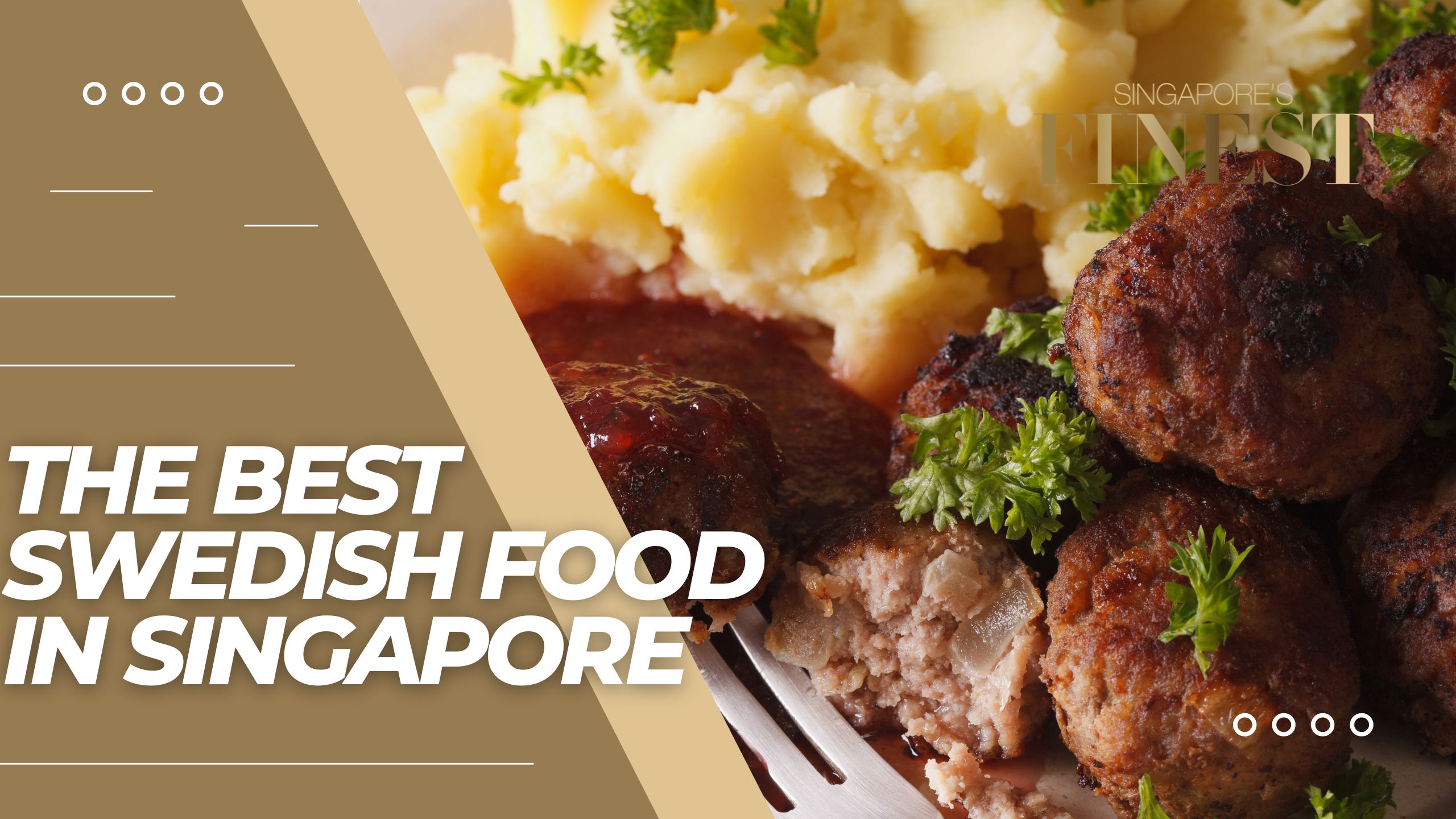 The Finest Swedish Food in Singapore