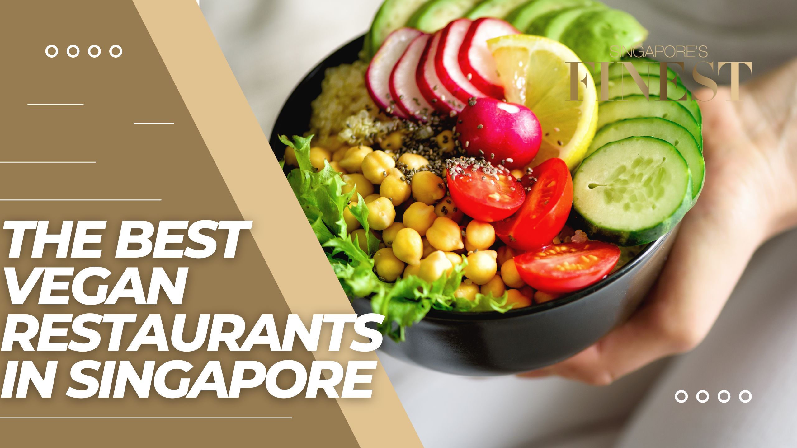 The Finest Vegan Restaurants in Singapore