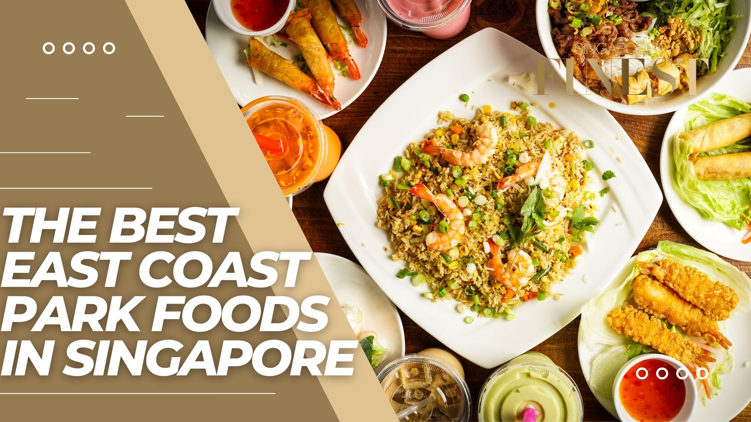 The Finest East Coast Park Food in Singapore
