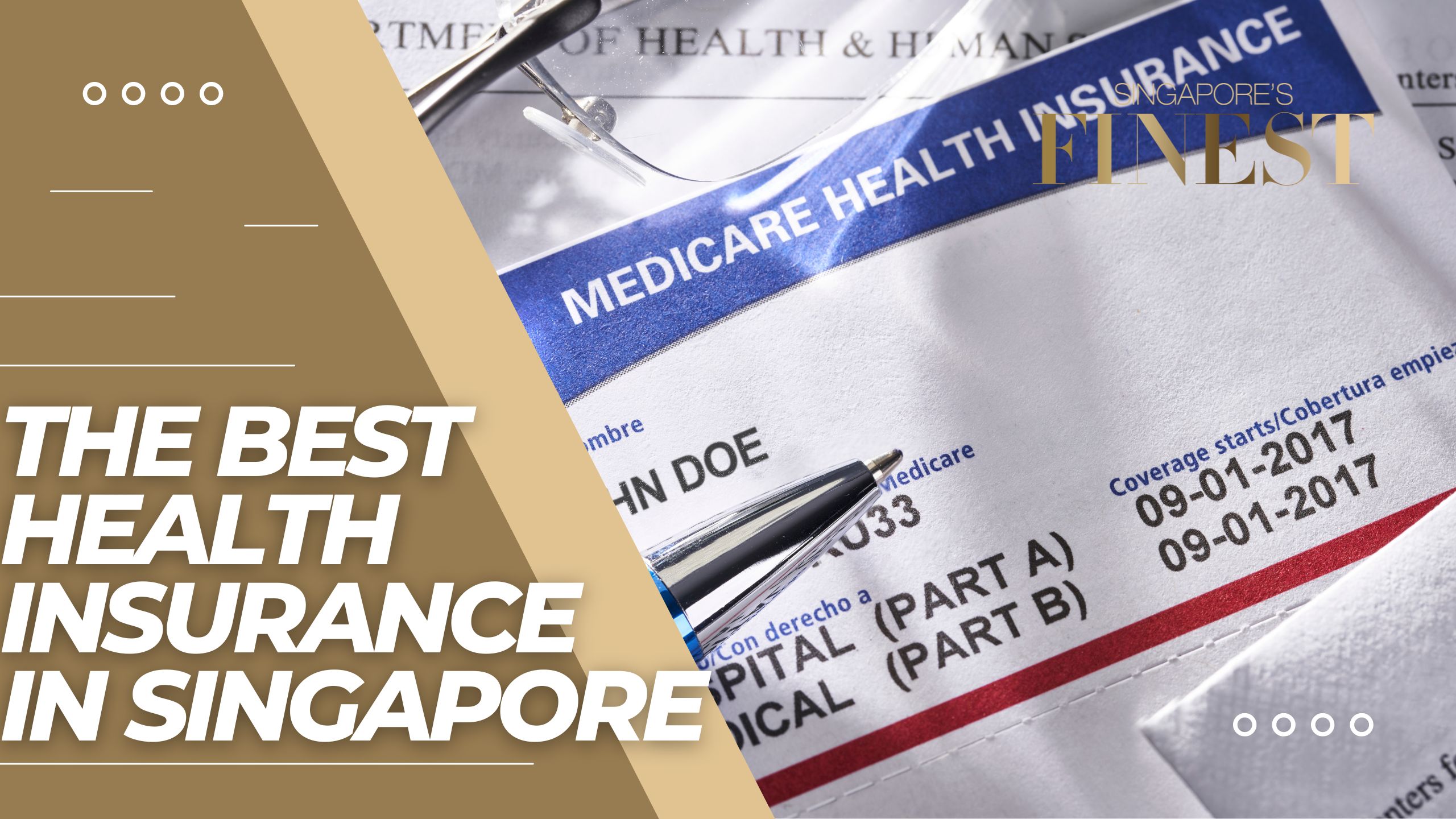 The Finest Health Insurance in Singapore