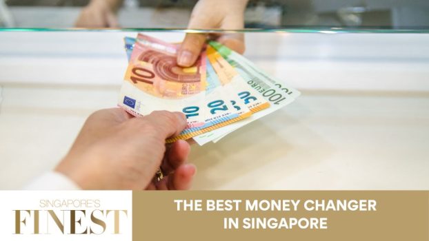 The Finest Money Changer in Singapore