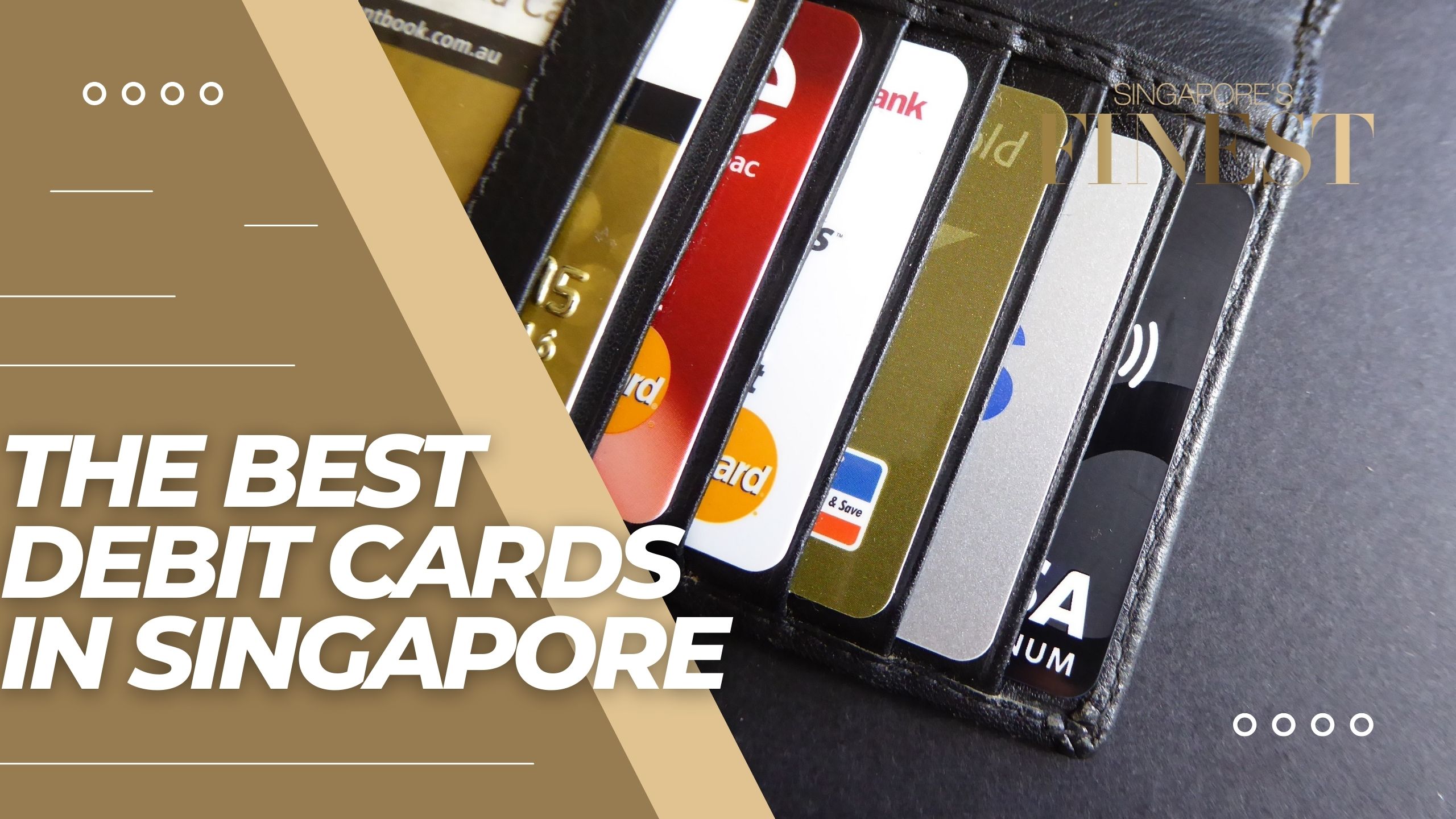 The Finest Debit Cards in Singapore