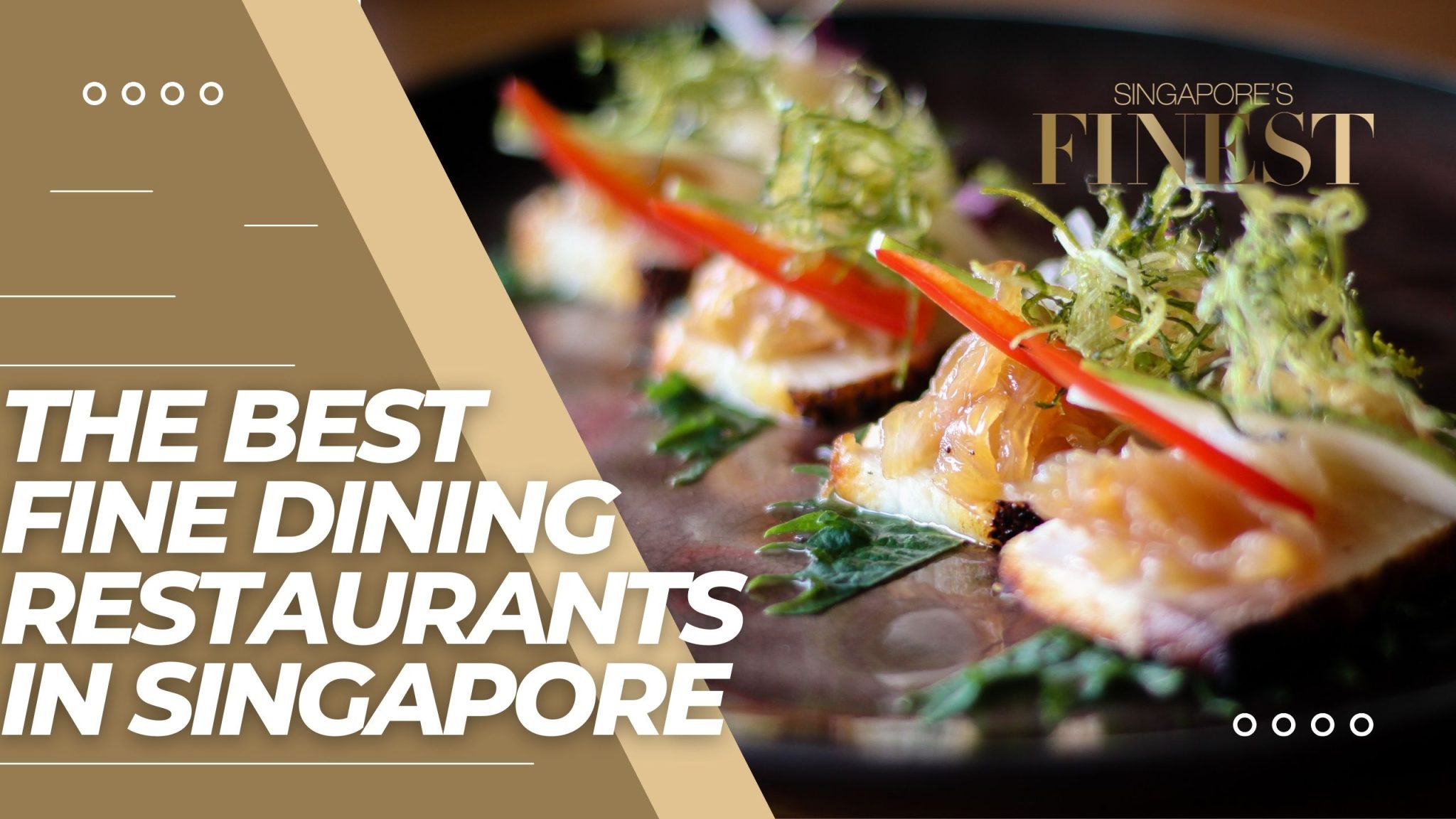 10 Best Fine Dining Restaurants in Singapore [2024]