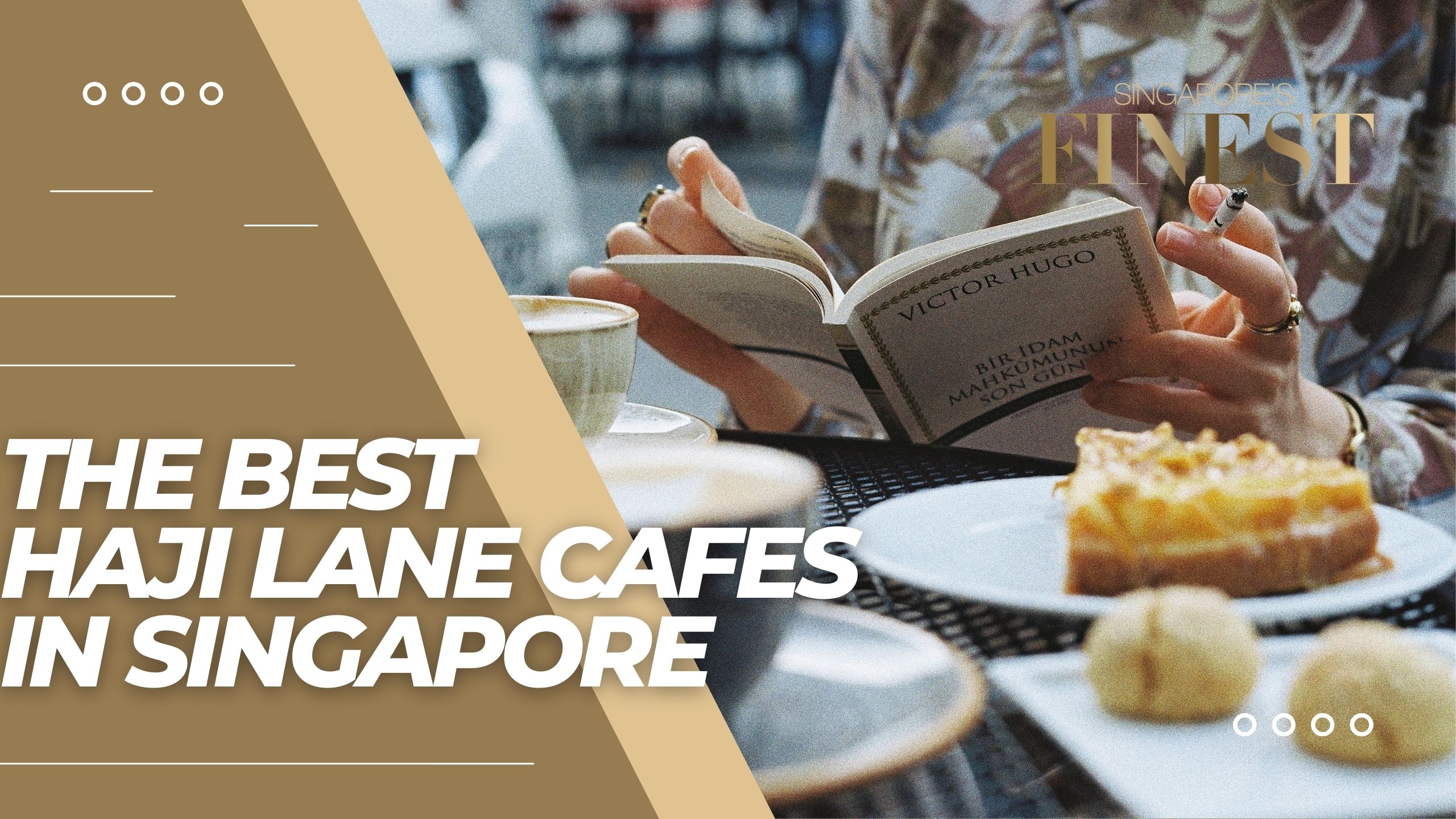 The Finest Haji Lane Cafes in Singapore