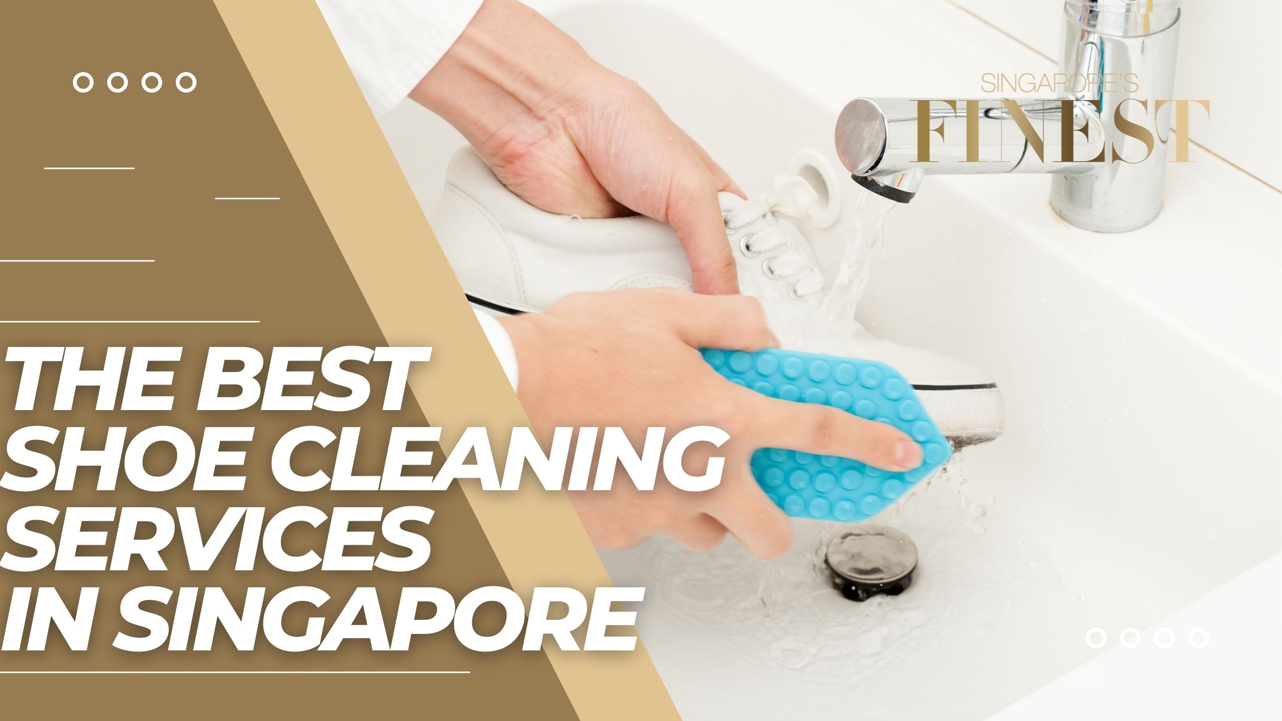 The Finest Shoe Cleaning Services in Singapore