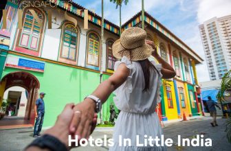 The Finest Hotels in Little India Singapore
