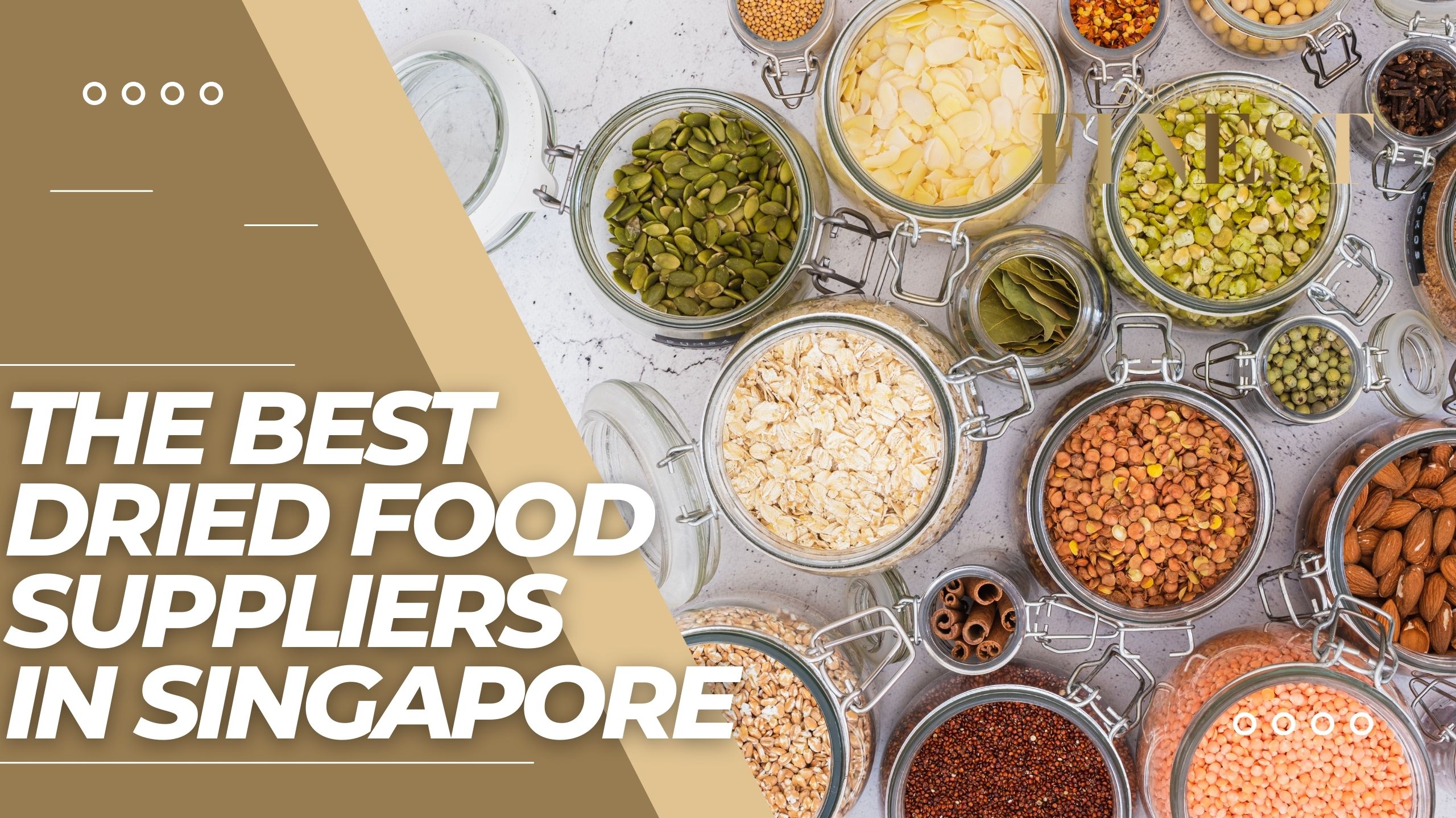 The Finest Dried Food Supplier in Singapore