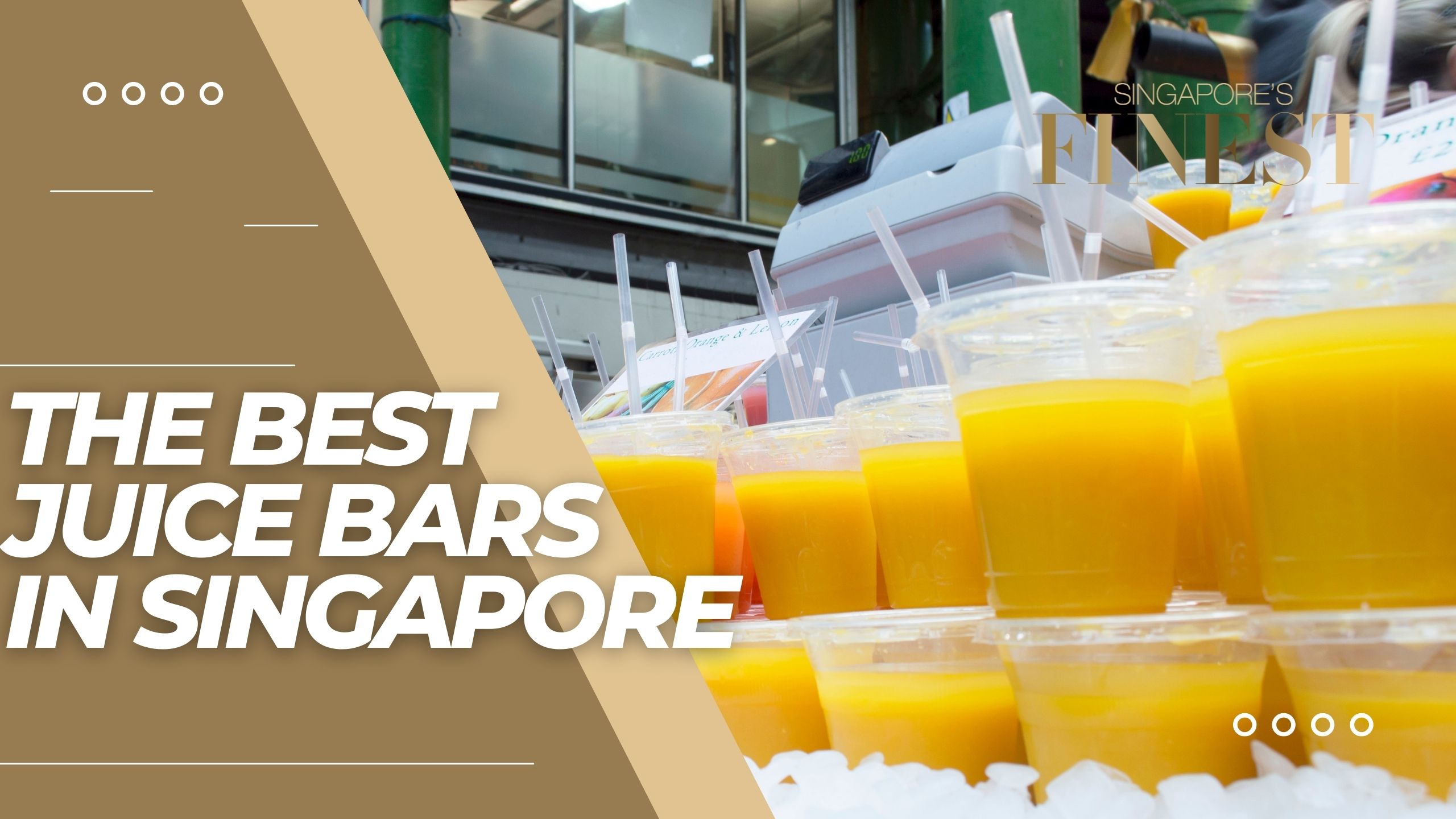 The Finest Juice Bars in Singapore