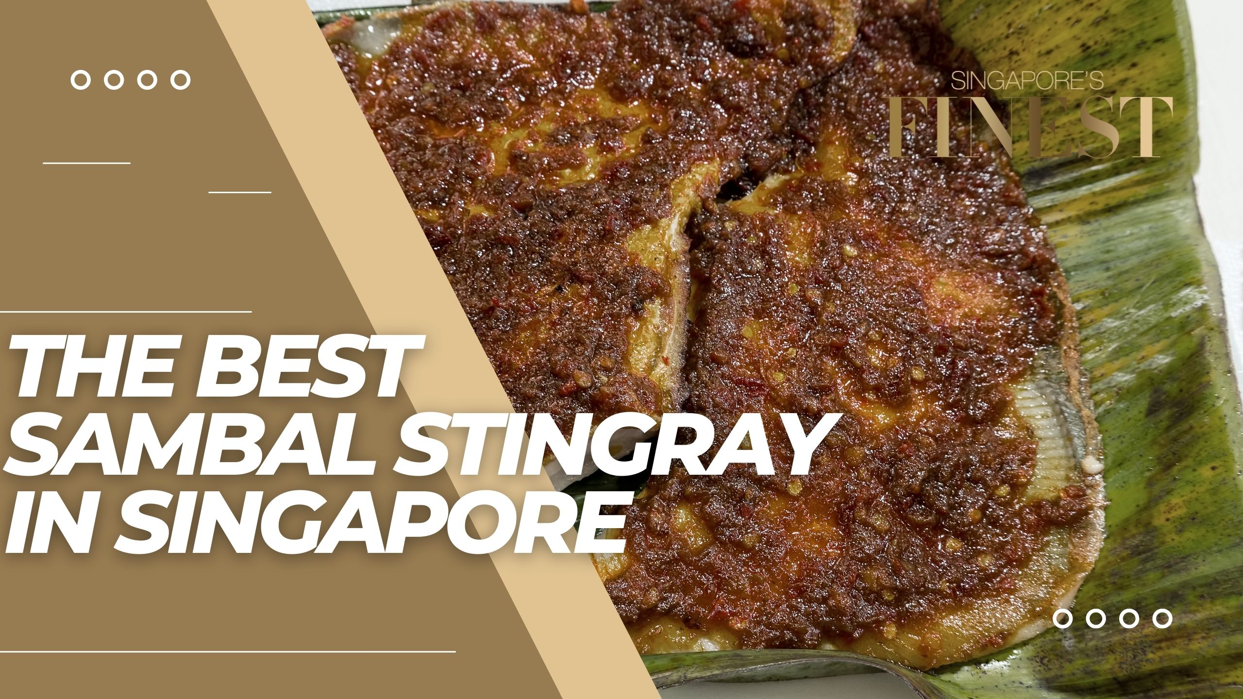 The Finest Sambal Stingray in Singapore