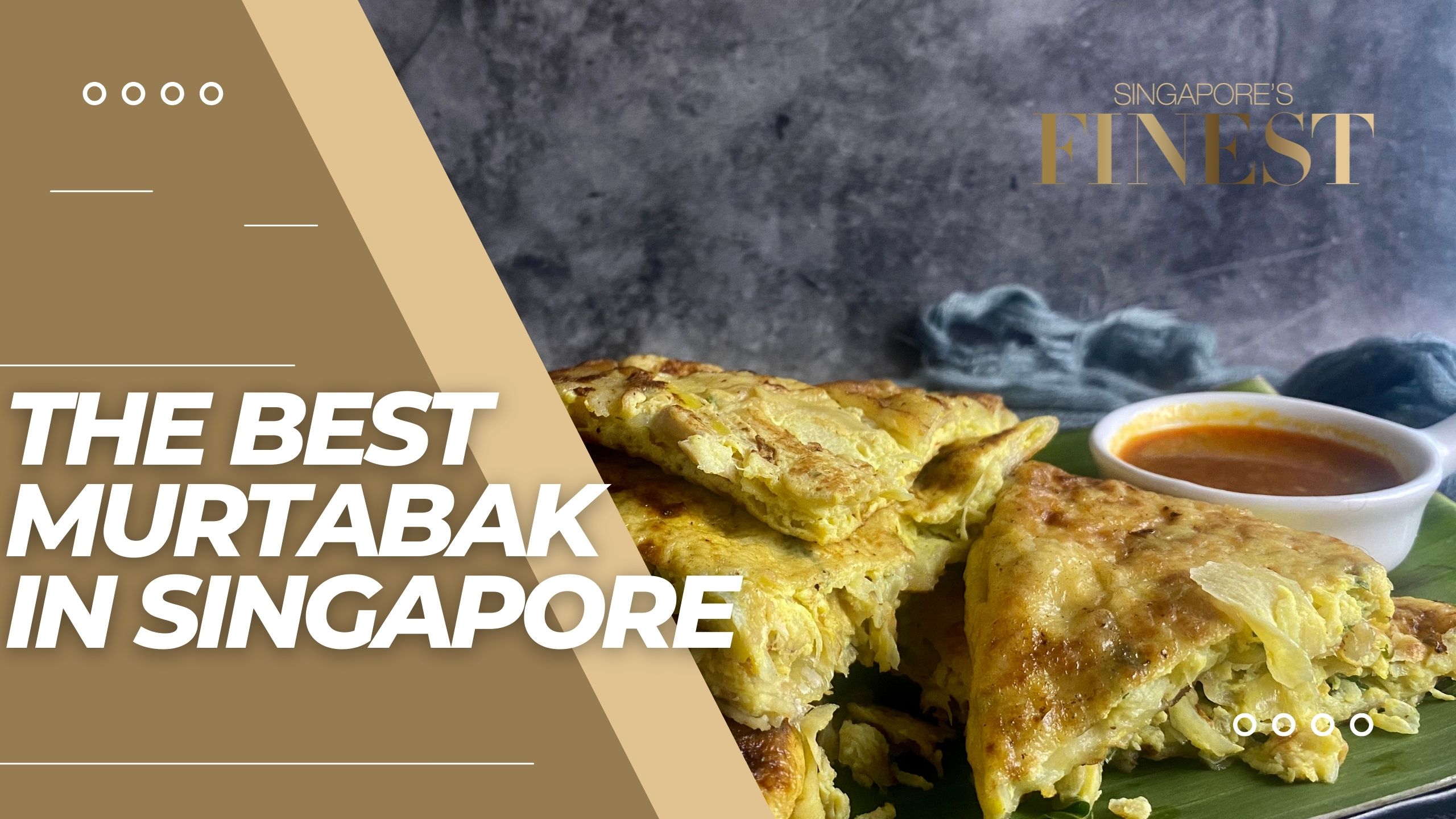 The Finest Murtabak in Singapore