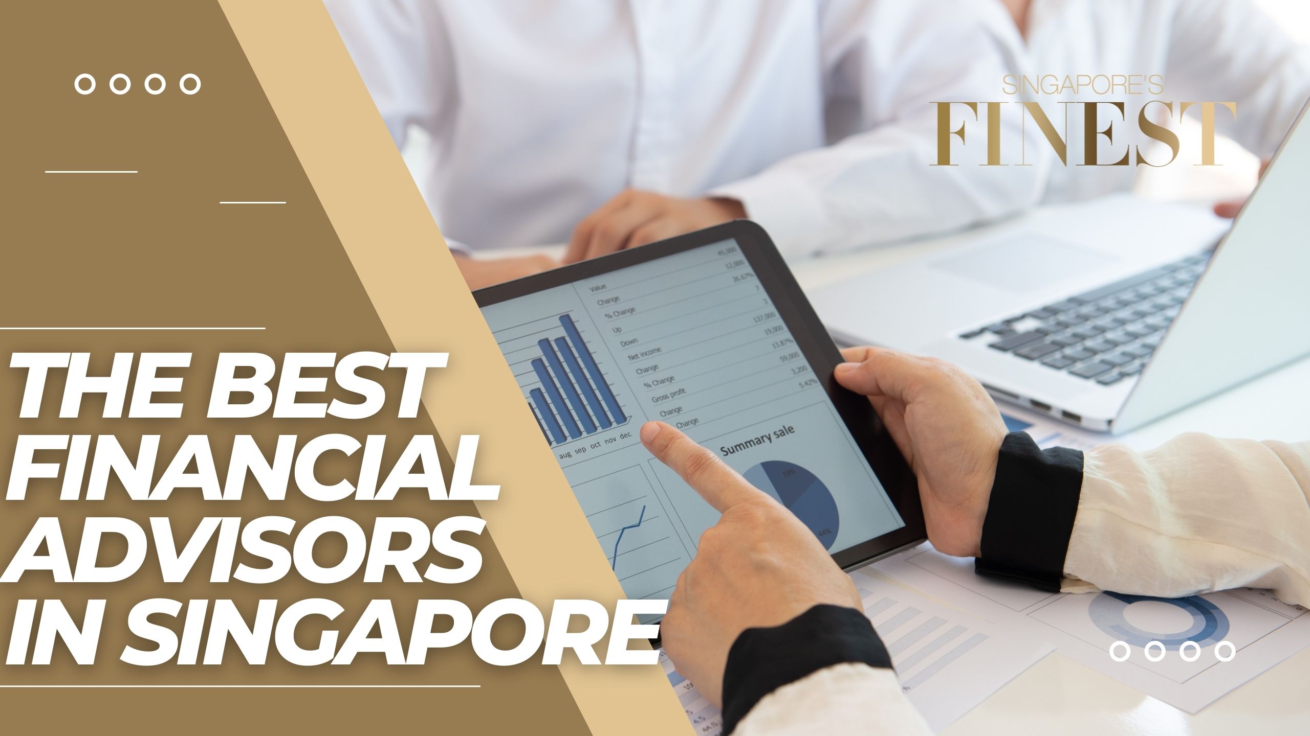 The Finest Financial Advisors in Singapore