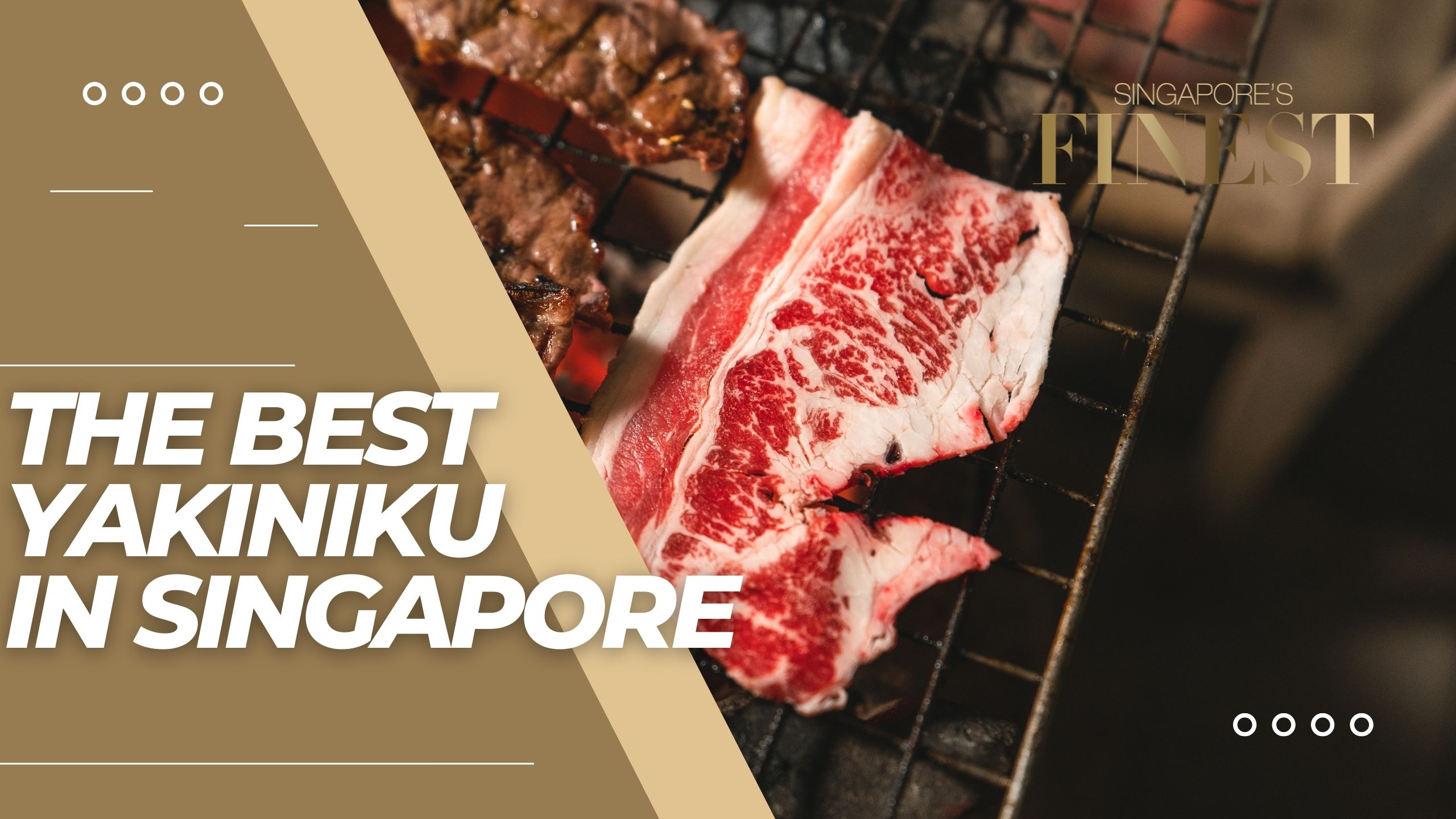 The Finest Yakiniku Restaurants in Singapore