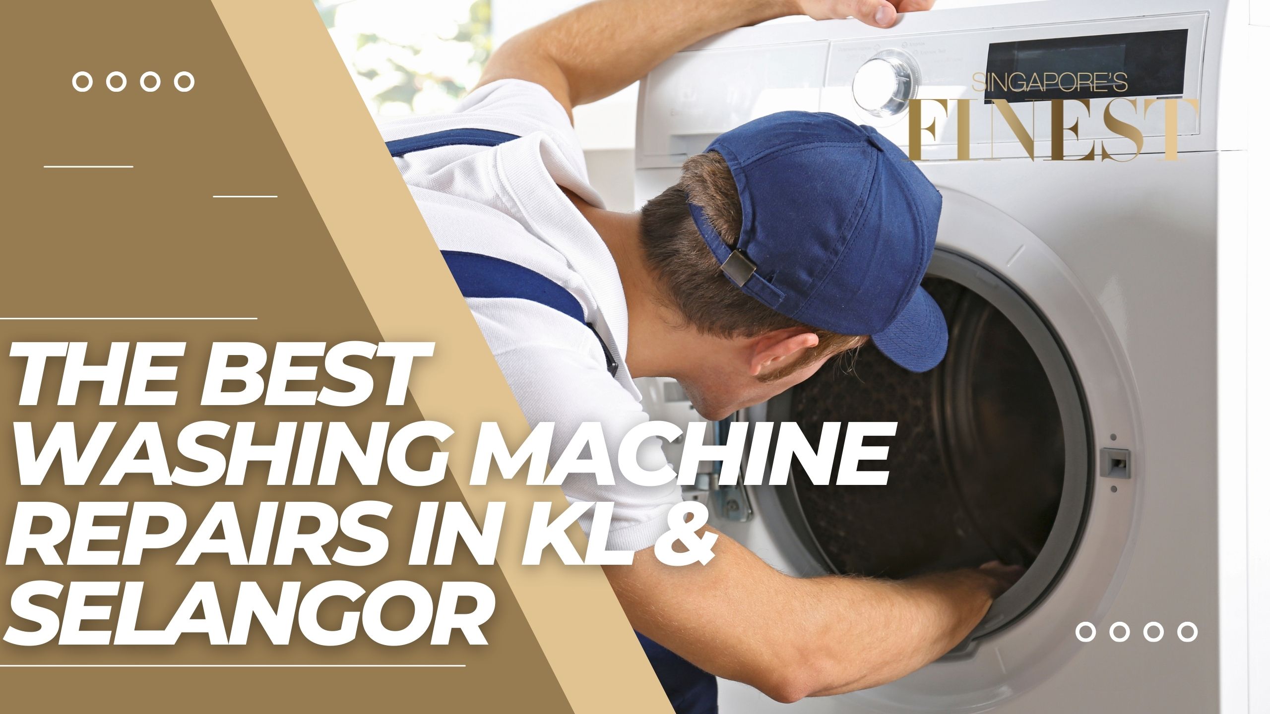 The Finest Washing Machine Repairs in KL & Selangor