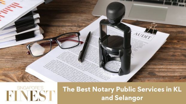 The Finest Notary Public Services in KL and Selangor