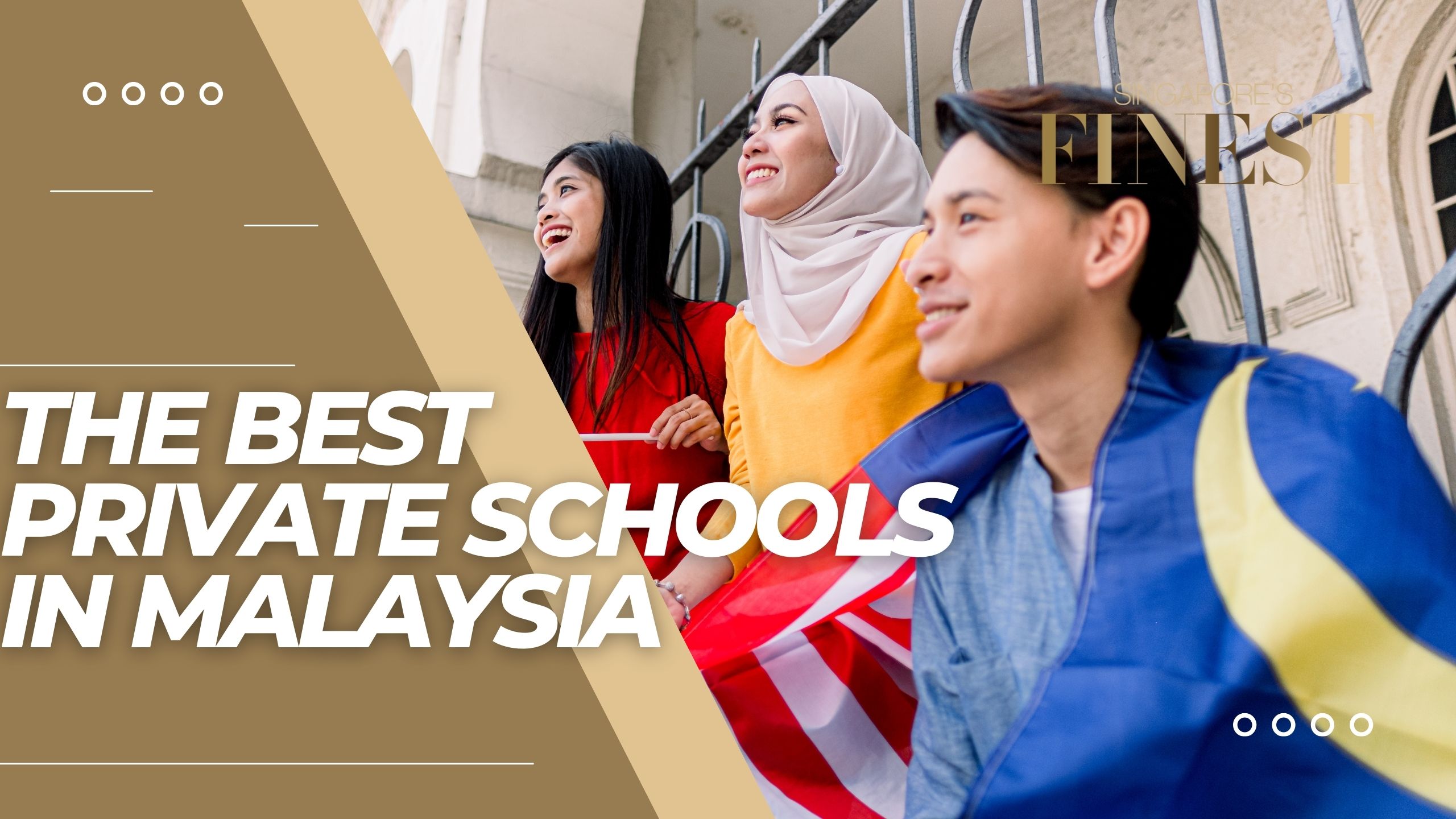 The Finest Private Schools in Malaysia