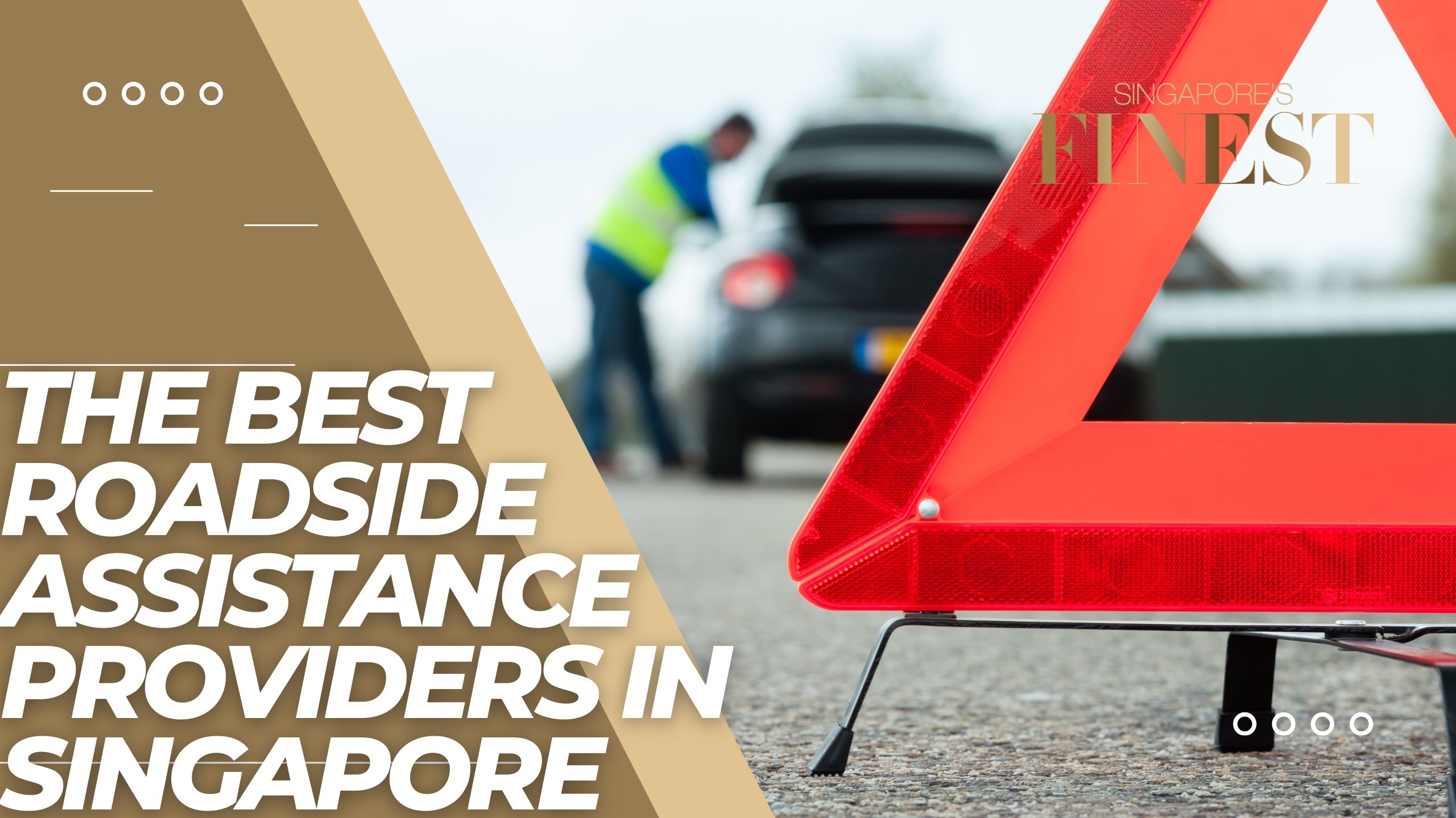 The Finest Roadside Assistance Providers in Singapore