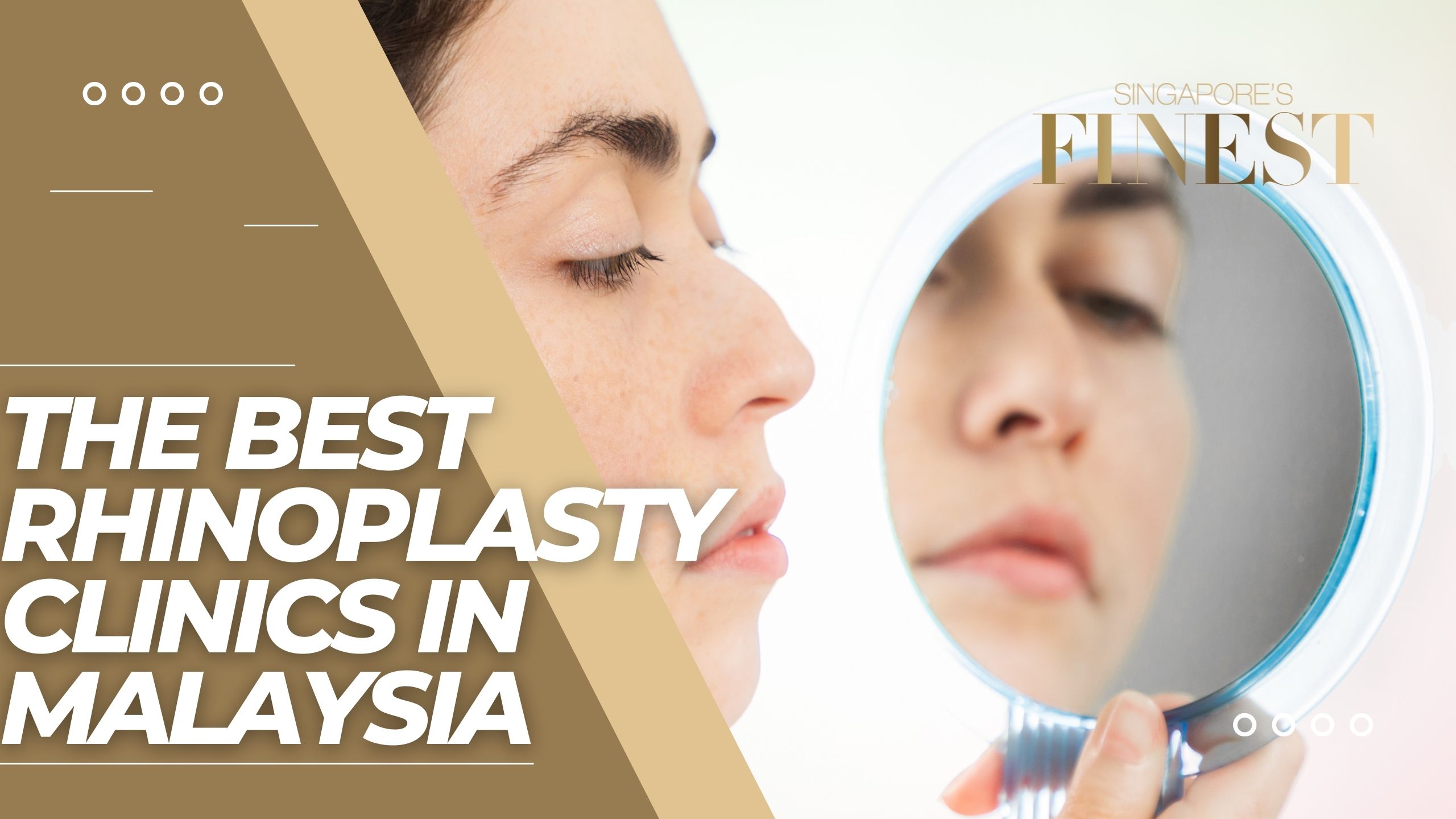 The Finest Rhinoplasty Clinics in Malaysia