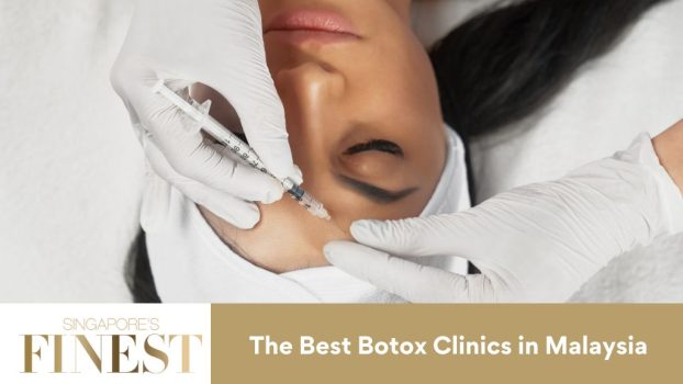 The Finest Botox Clinics in Malaysia