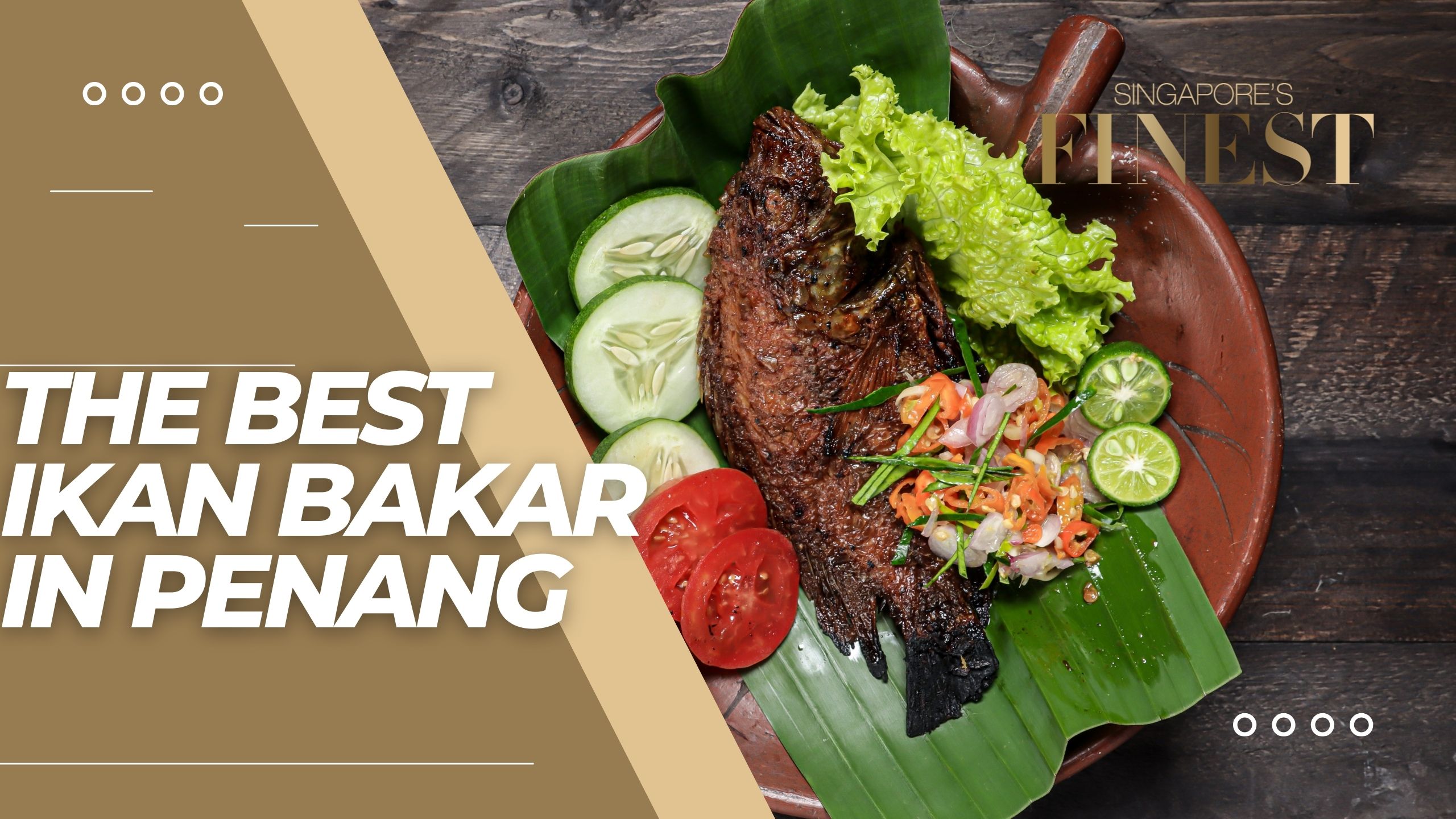 The Finest Ikan Bakar in Penang