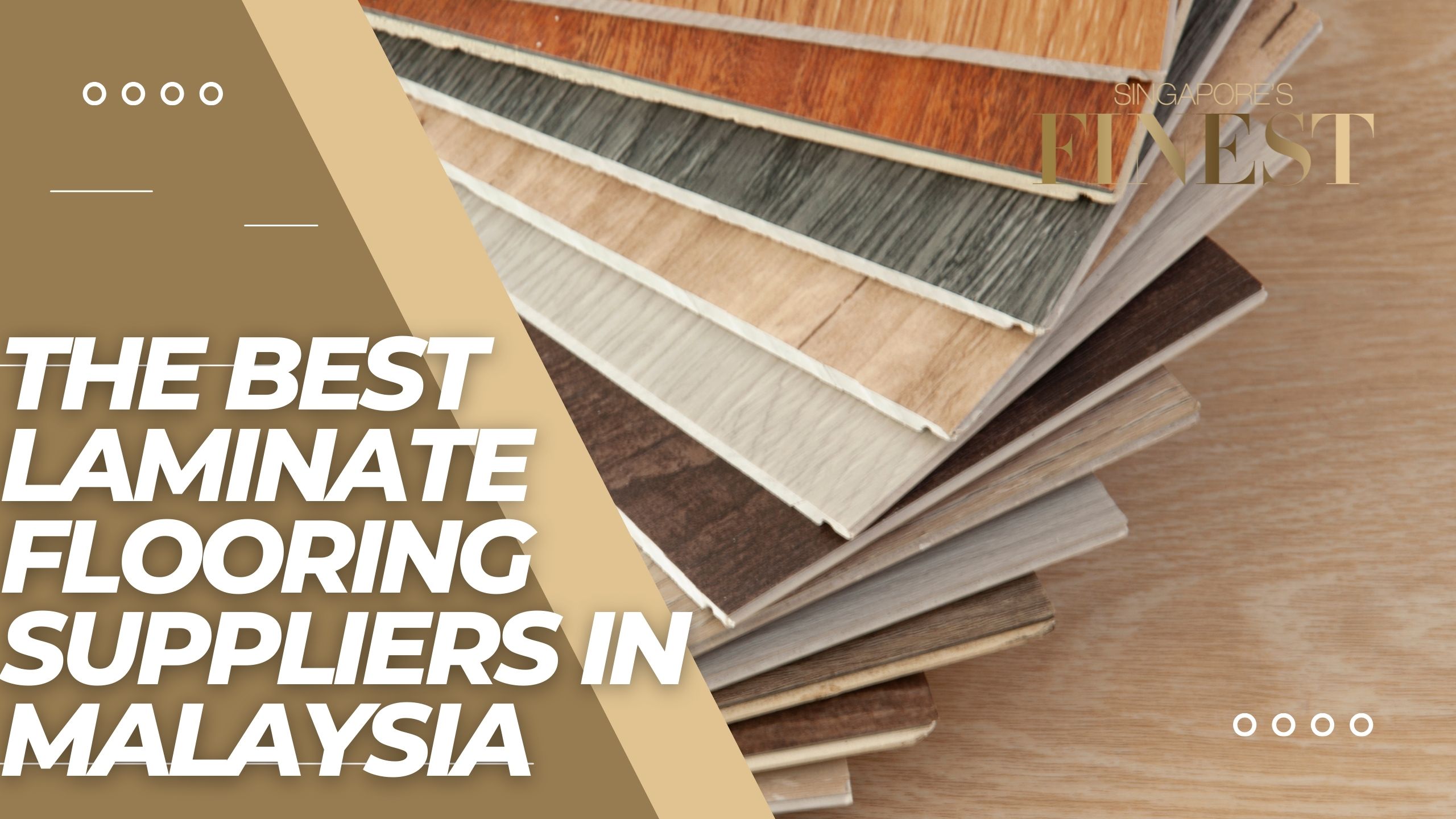 The Finest Laminate Flooring Suppliers in Malaysia