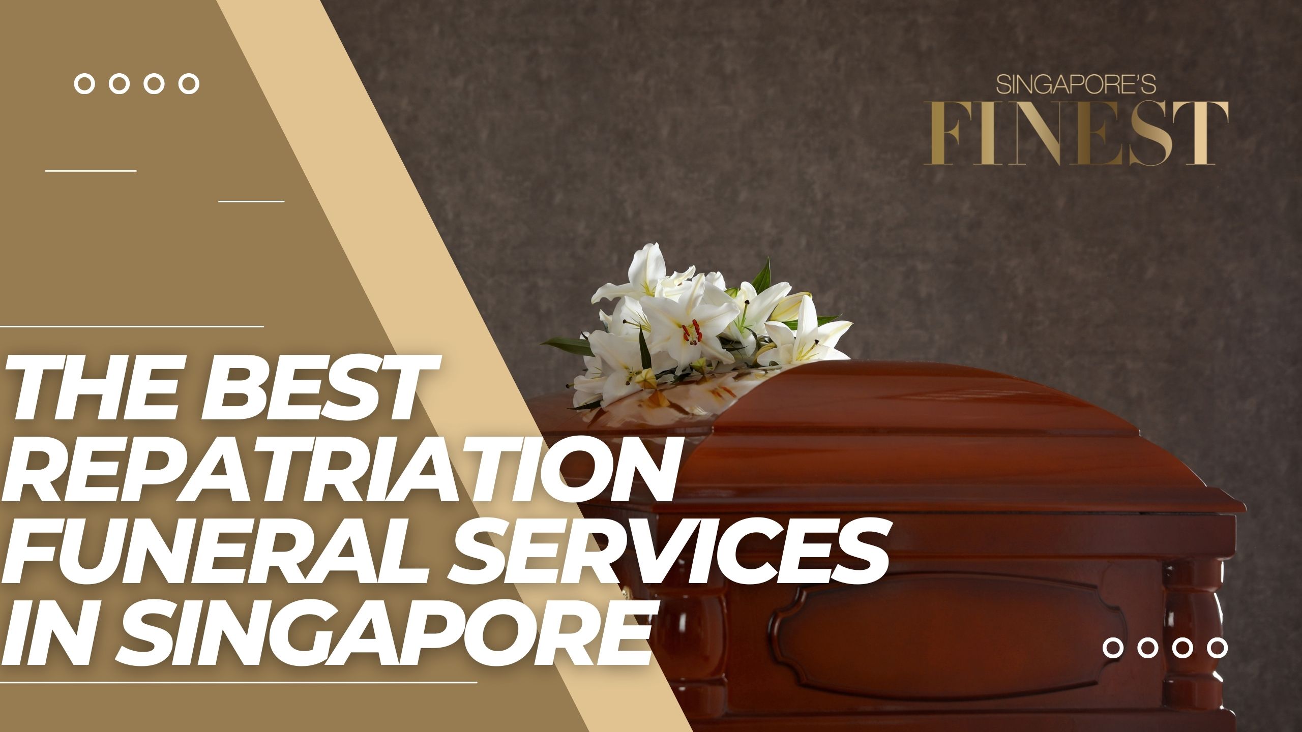 The Finest Repatriation Funeral Services in Singapore