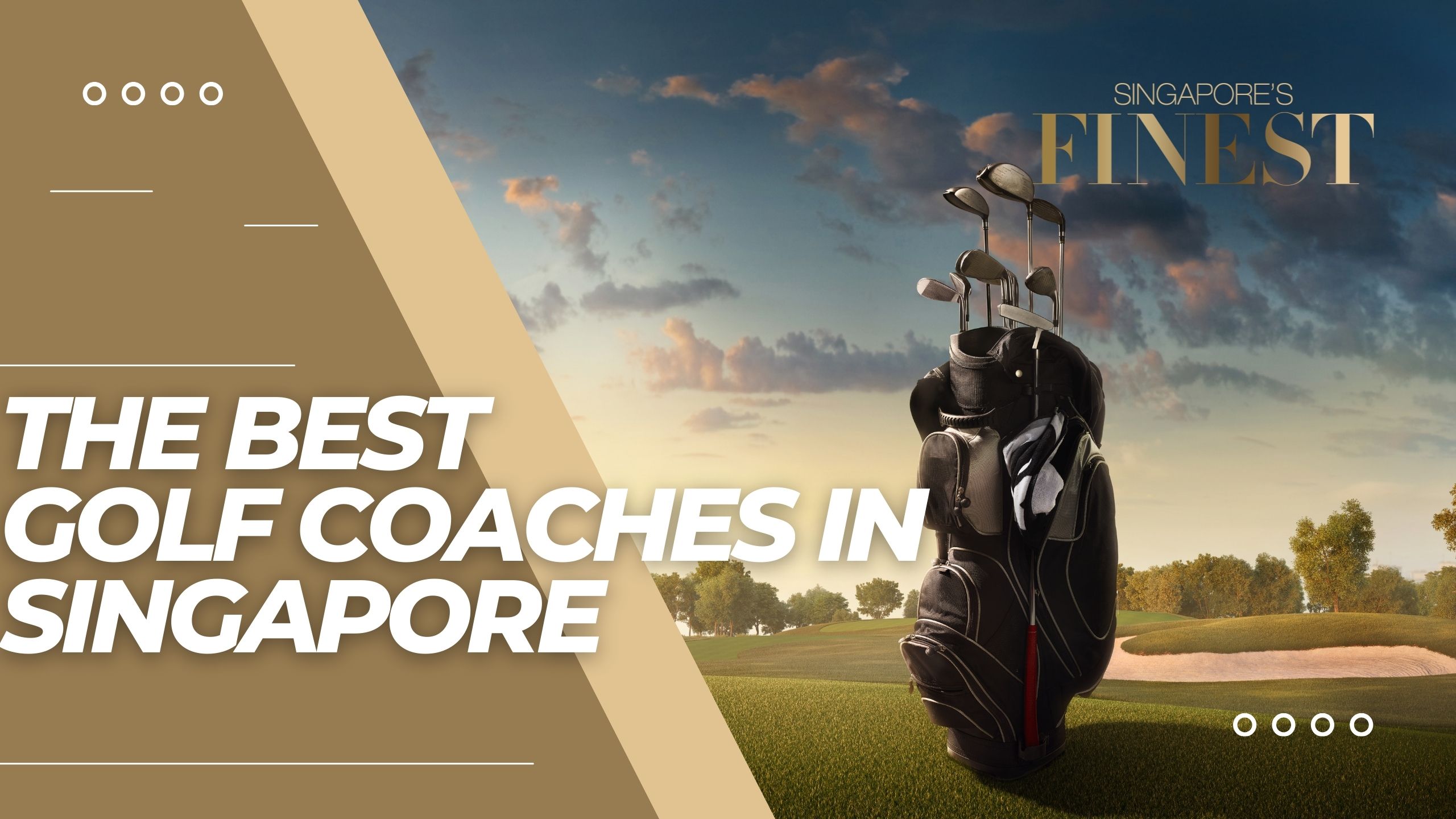 The Finest Golf Coaches in Singapore