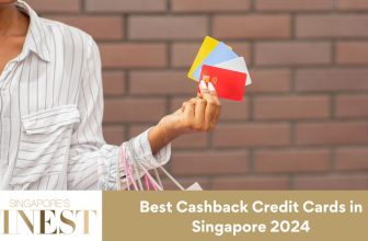 Best Cashback Credit Cards in Singapore 2024