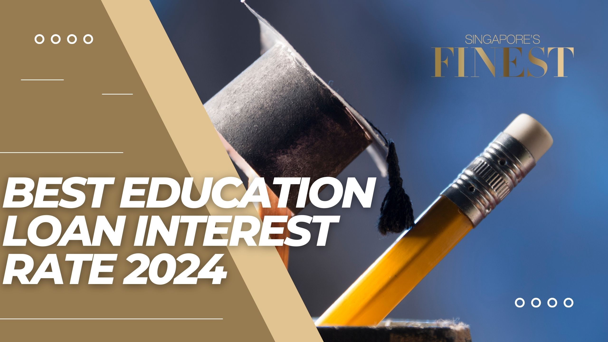 Best Education Loan Interest Rate 2024