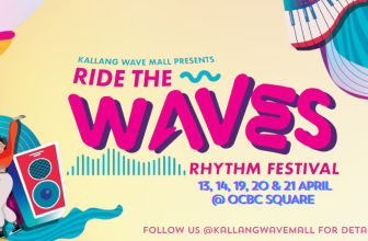 KALLANG WAVE MALL PRESENTS RIDE THE WAVES RHYTHM FESTIVAL