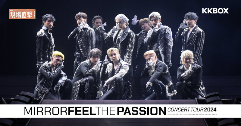MIRROR FEEL THE PASSION CONCERT TOUR 2024