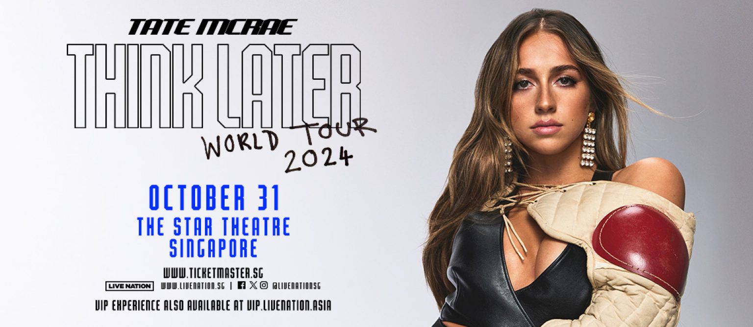 Tate McRae: THINK LATER TOUR in Singapore [2024]