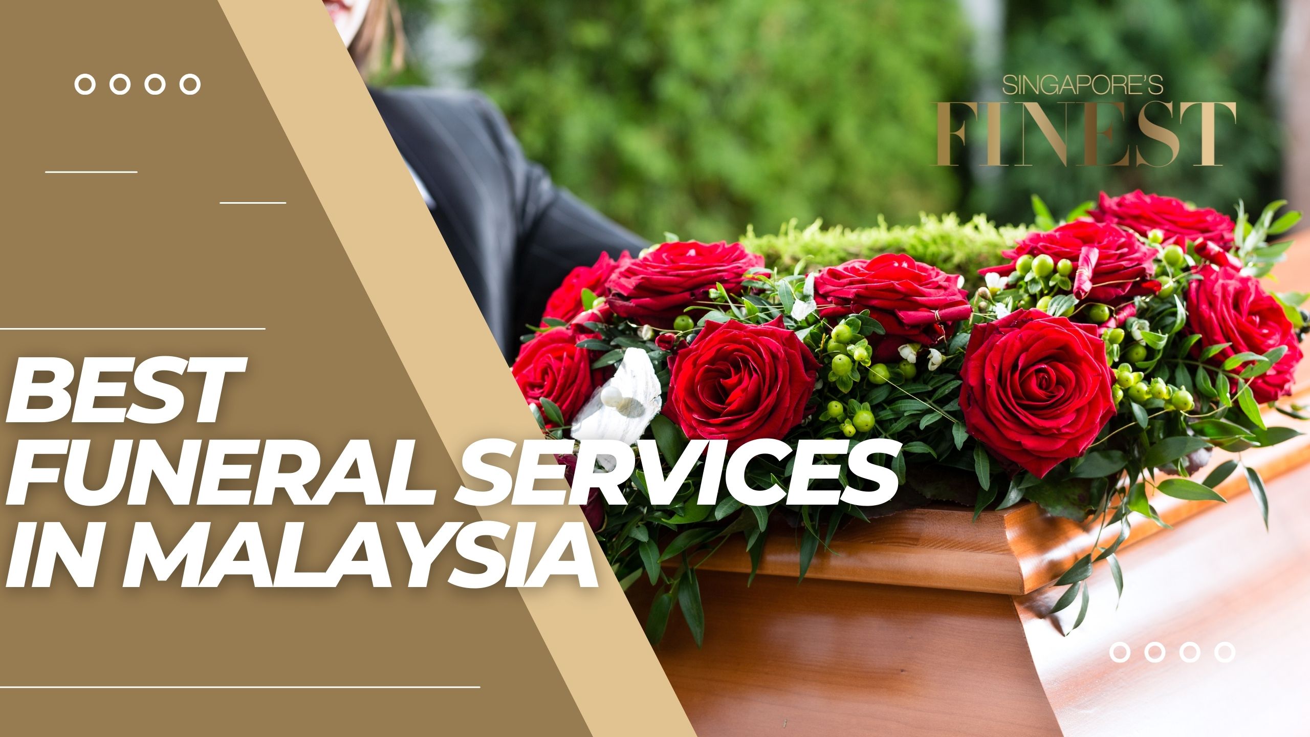 The Finest Funeral Services in Malaysia