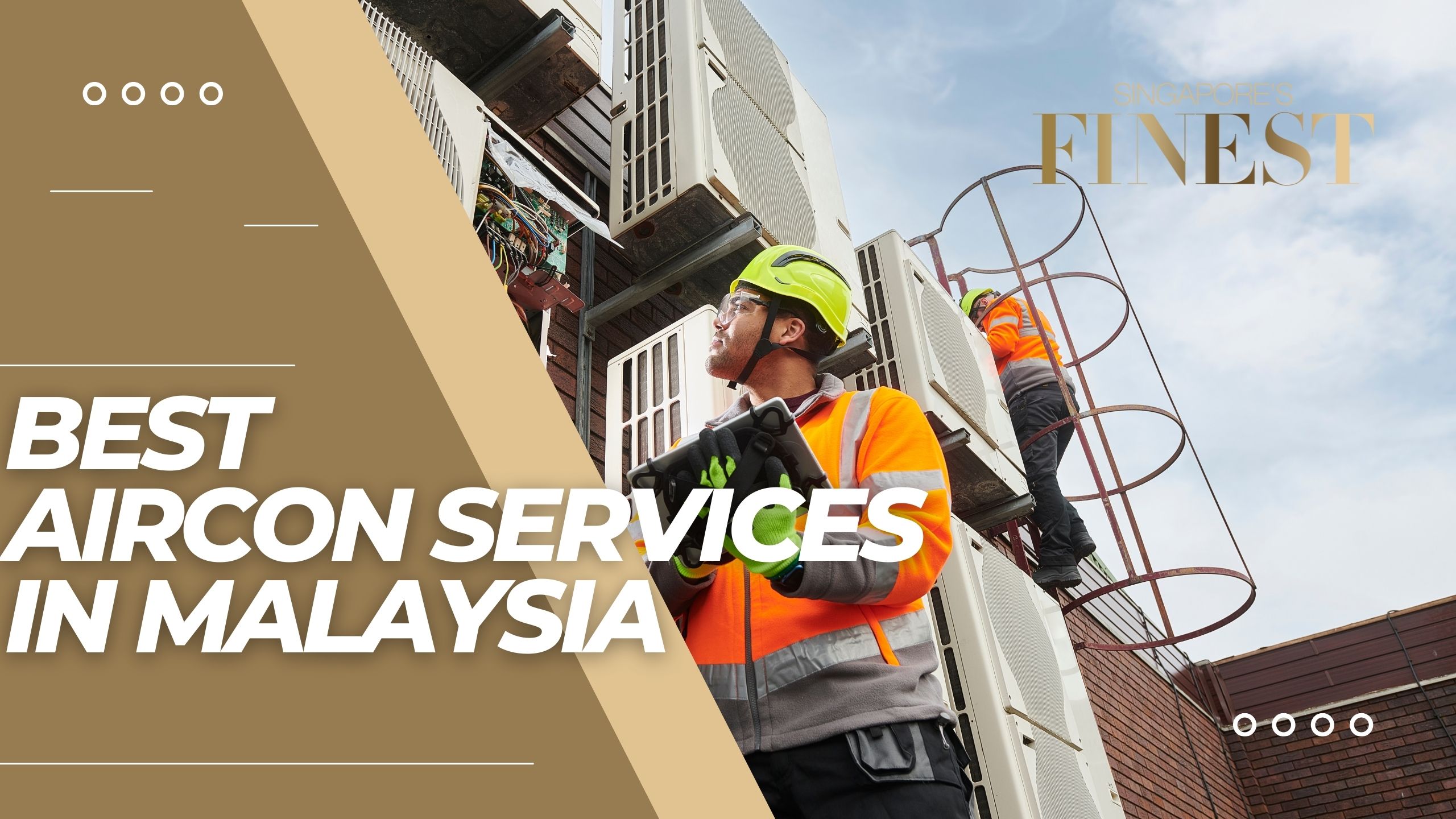 The Finest Aircon Services in Malaysia