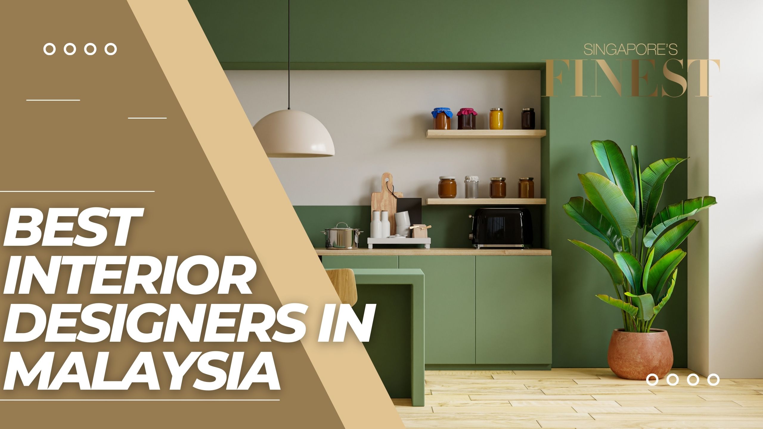 The Finest Interior Designers in Malaysia