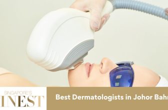The Finest Dermatologists in Johor Bahru