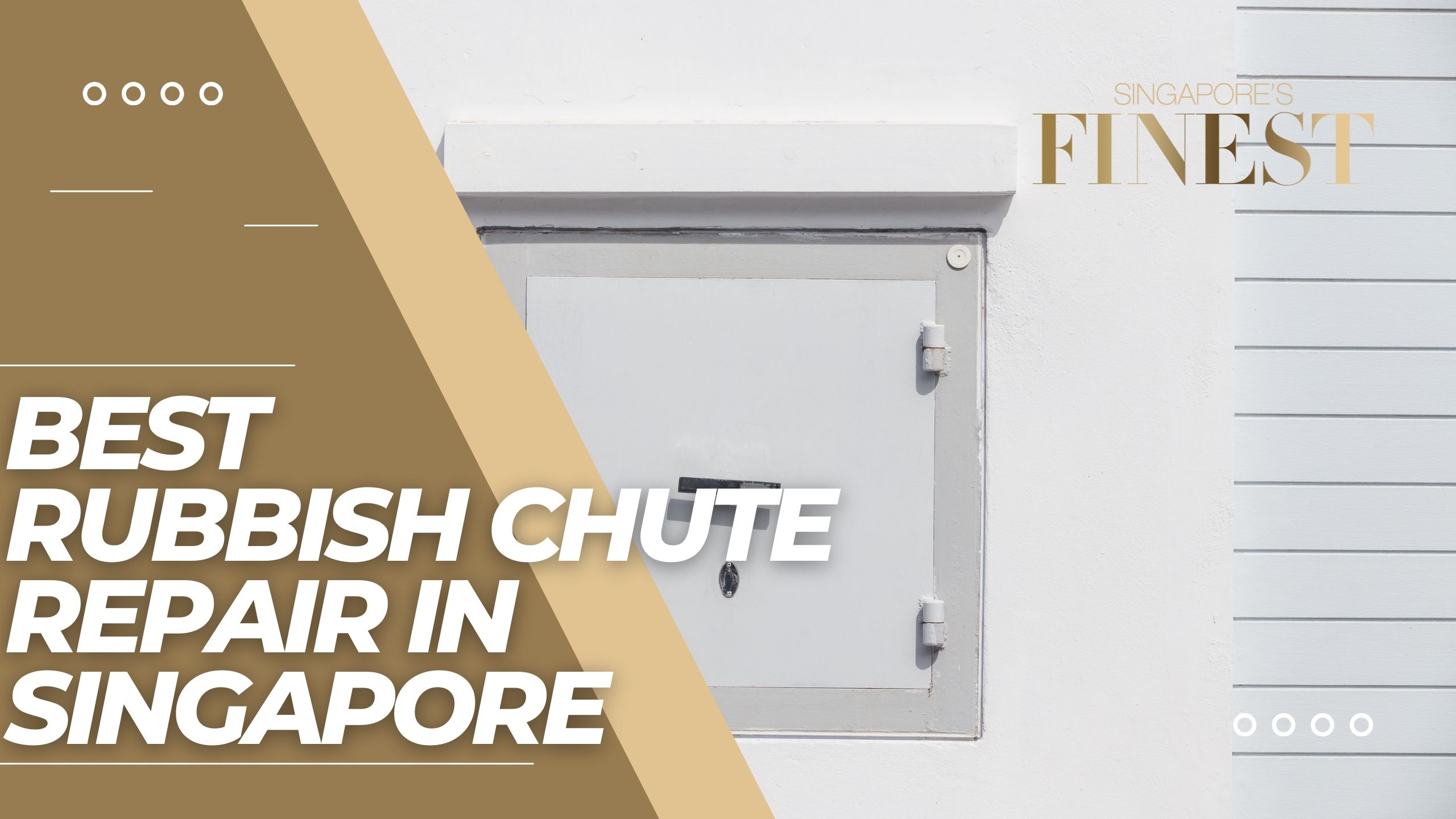 The Finest Rubbish Chute Repair and Replacement in Singapore