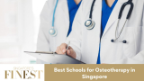 The Finest Schools for Osteotherapy in Singapore