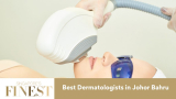 The Finest Dermatologists in Johor Bahru